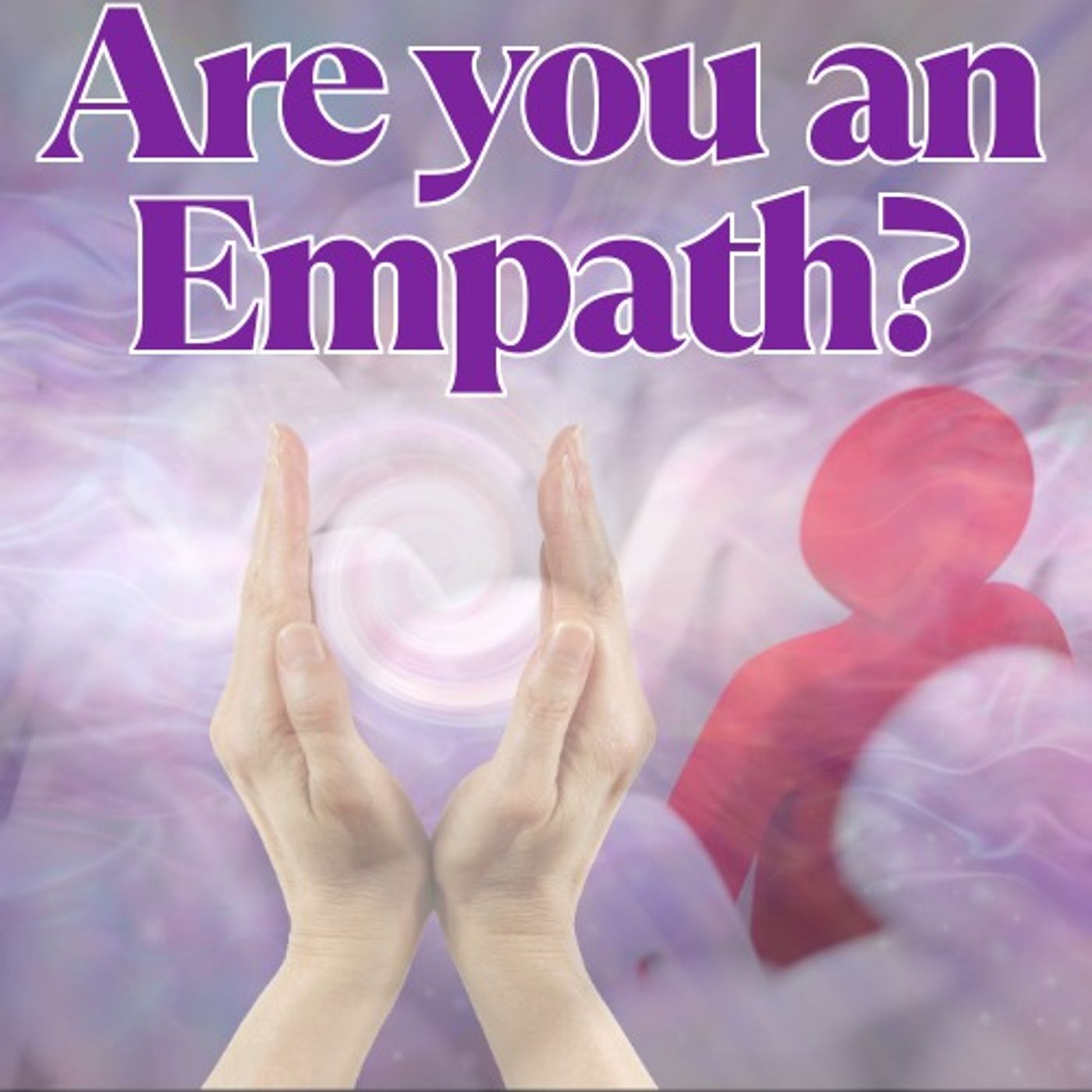 Are You an Empath? episode artwork