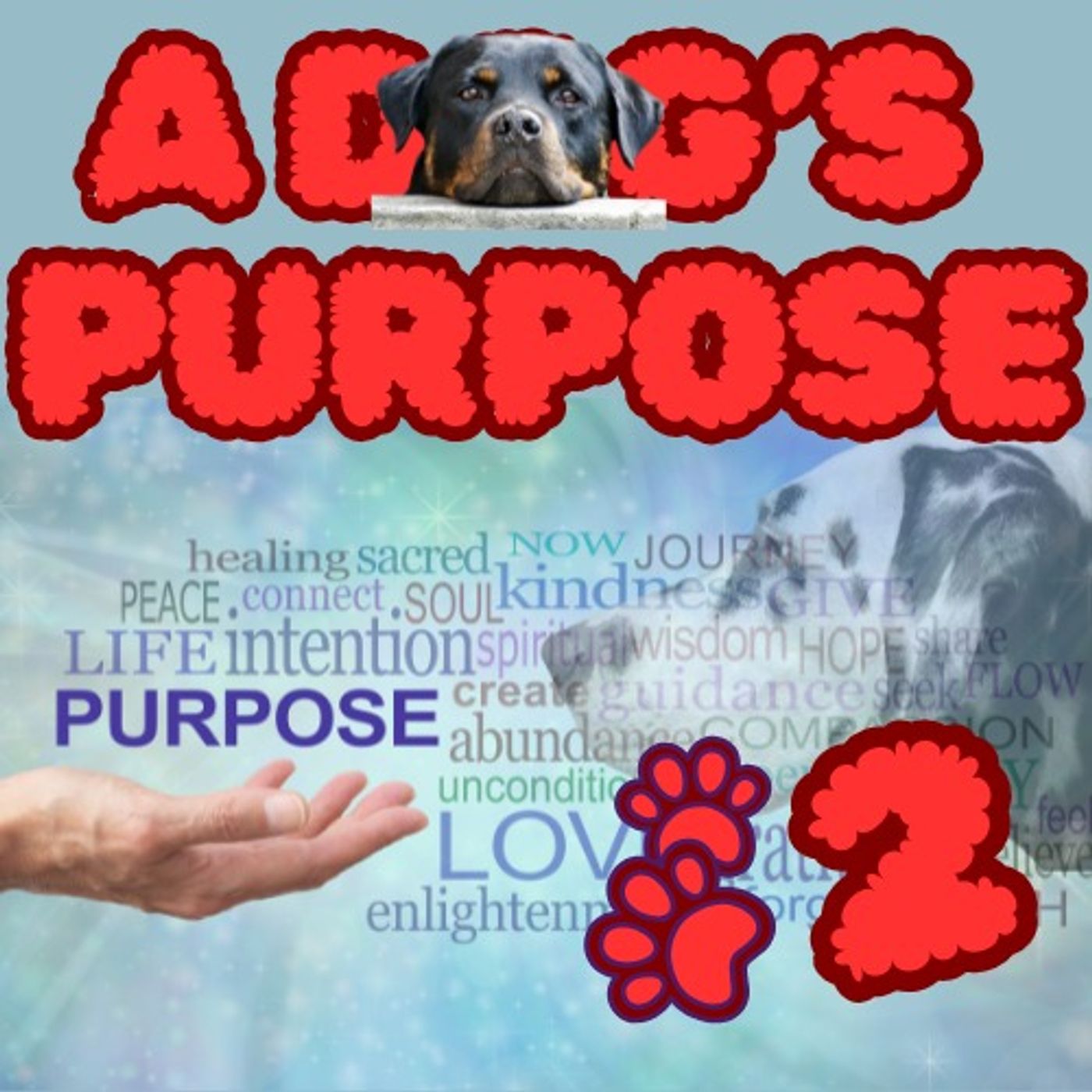 A Dog's Purpose Part 2