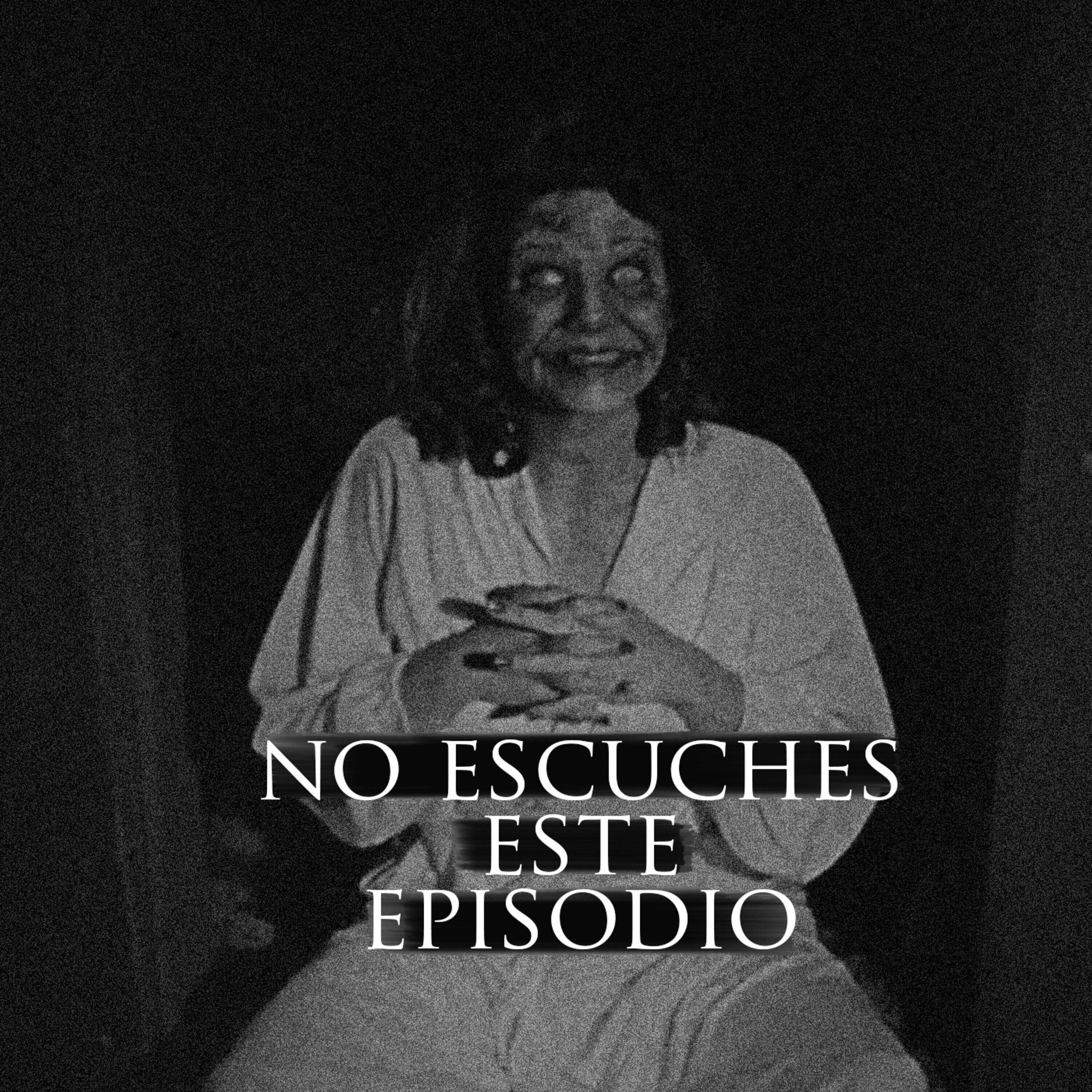No escuches Relatos de la Noche