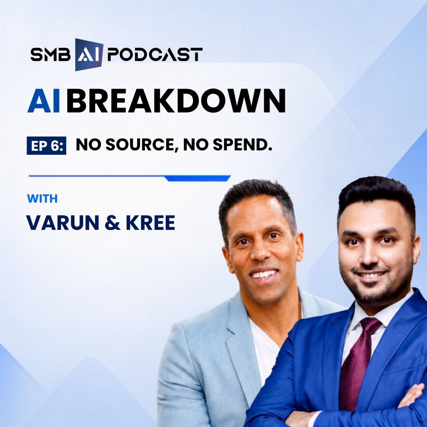 No Source, No Spend.
