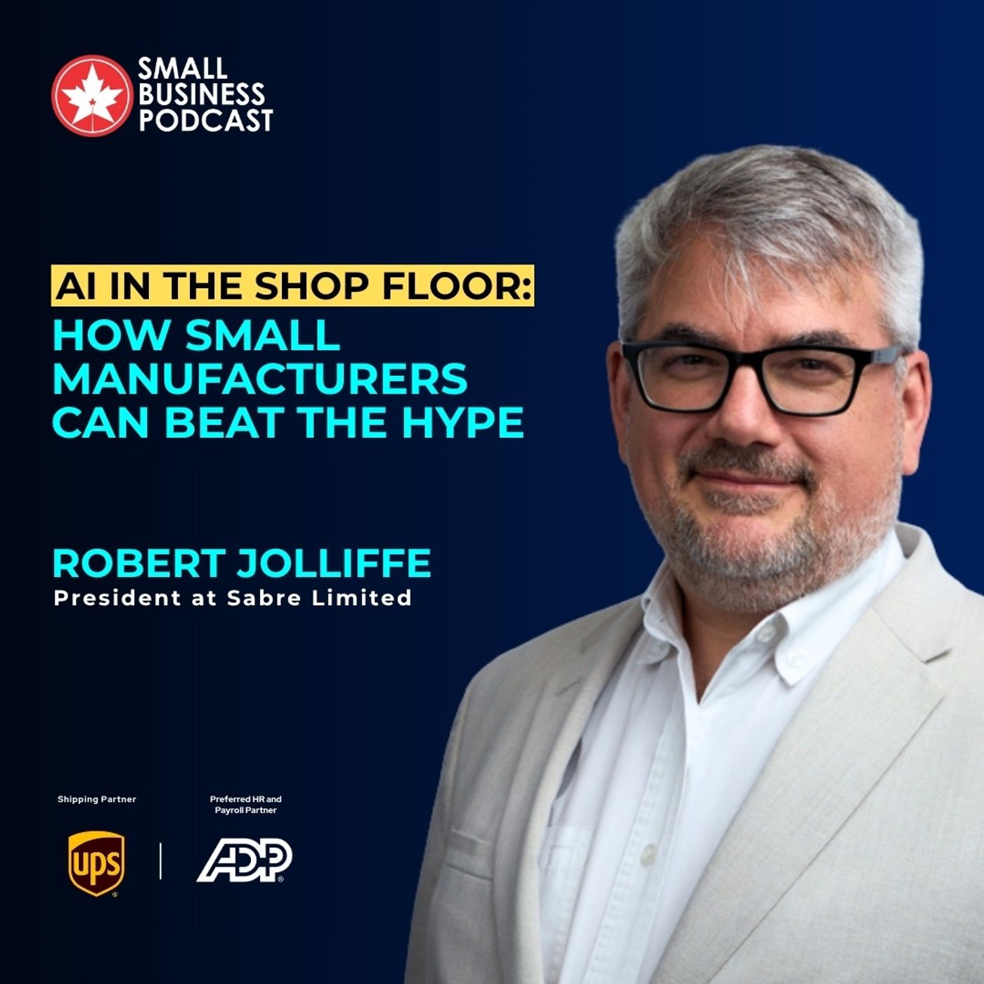AI in the Shop Floor: How Small Manufacturers Can Beat the Hype episode artwork