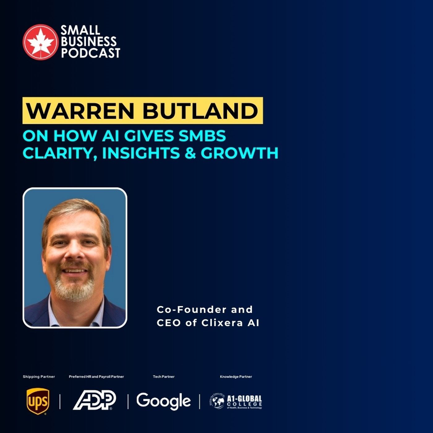 Warren Butland on How AI Gives SMBs Clarity, Insights & Growth