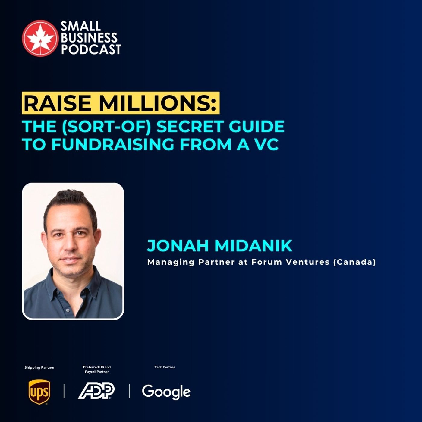 Raise Millions: The (Sort-Of) Secret Guide to Fundraising from a VC
