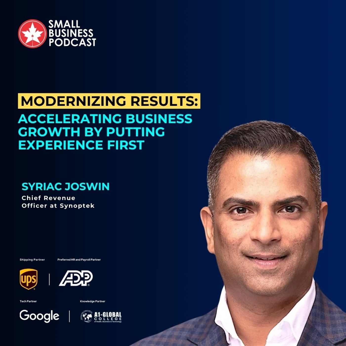 Modernizing Results: Accelerating Business Growth by Putting Experience First