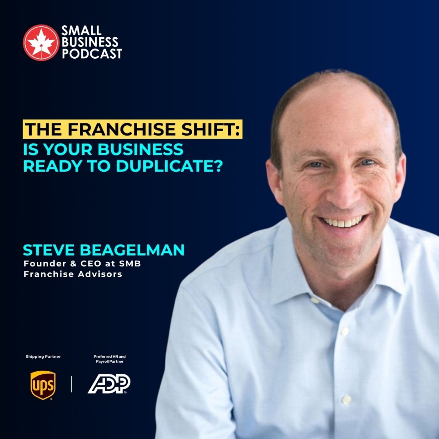 The Franchise Shift: Is Your Business Ready to Duplicate? episode artwork
