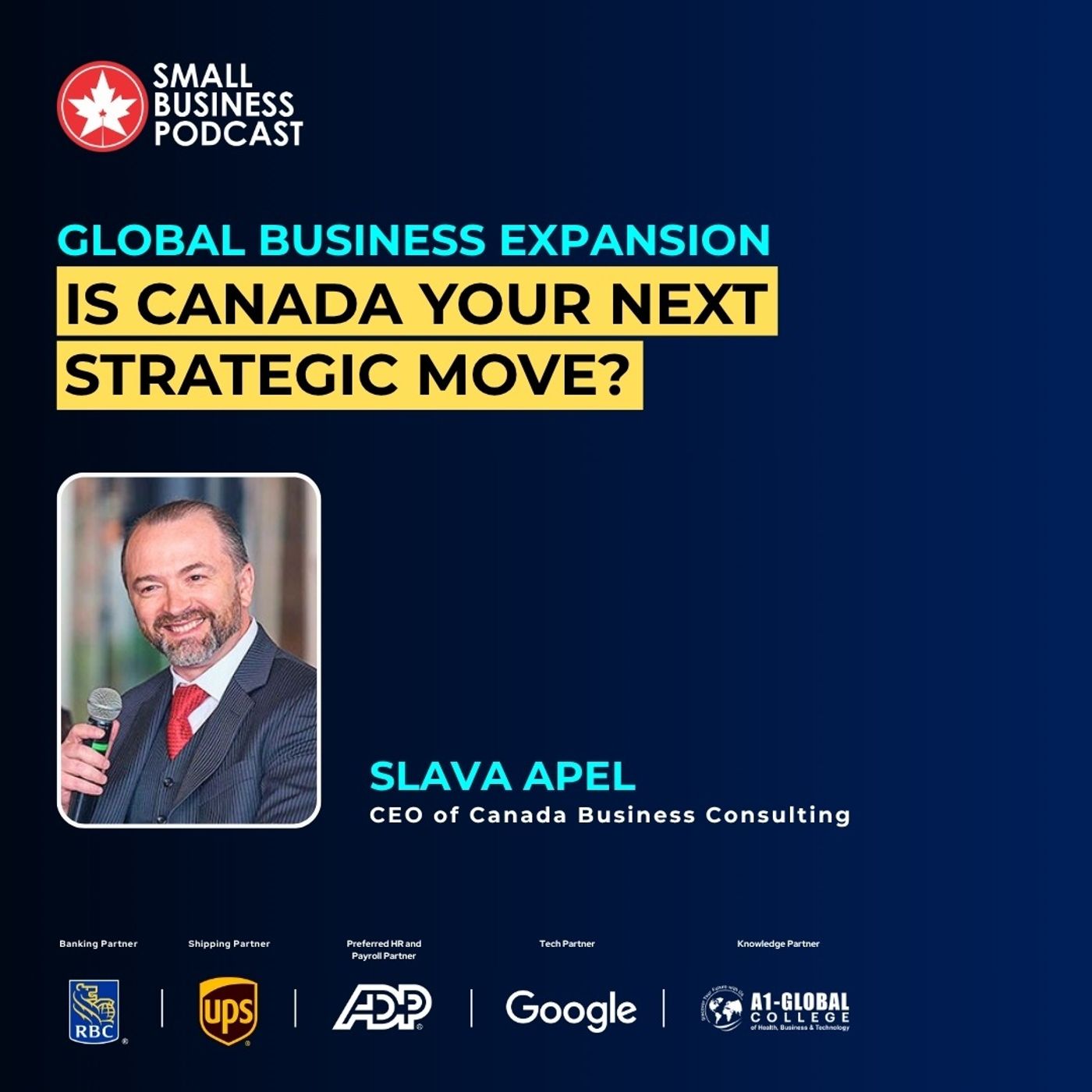 Global Business Expansion: Is Canada Your Next Strategic Move?