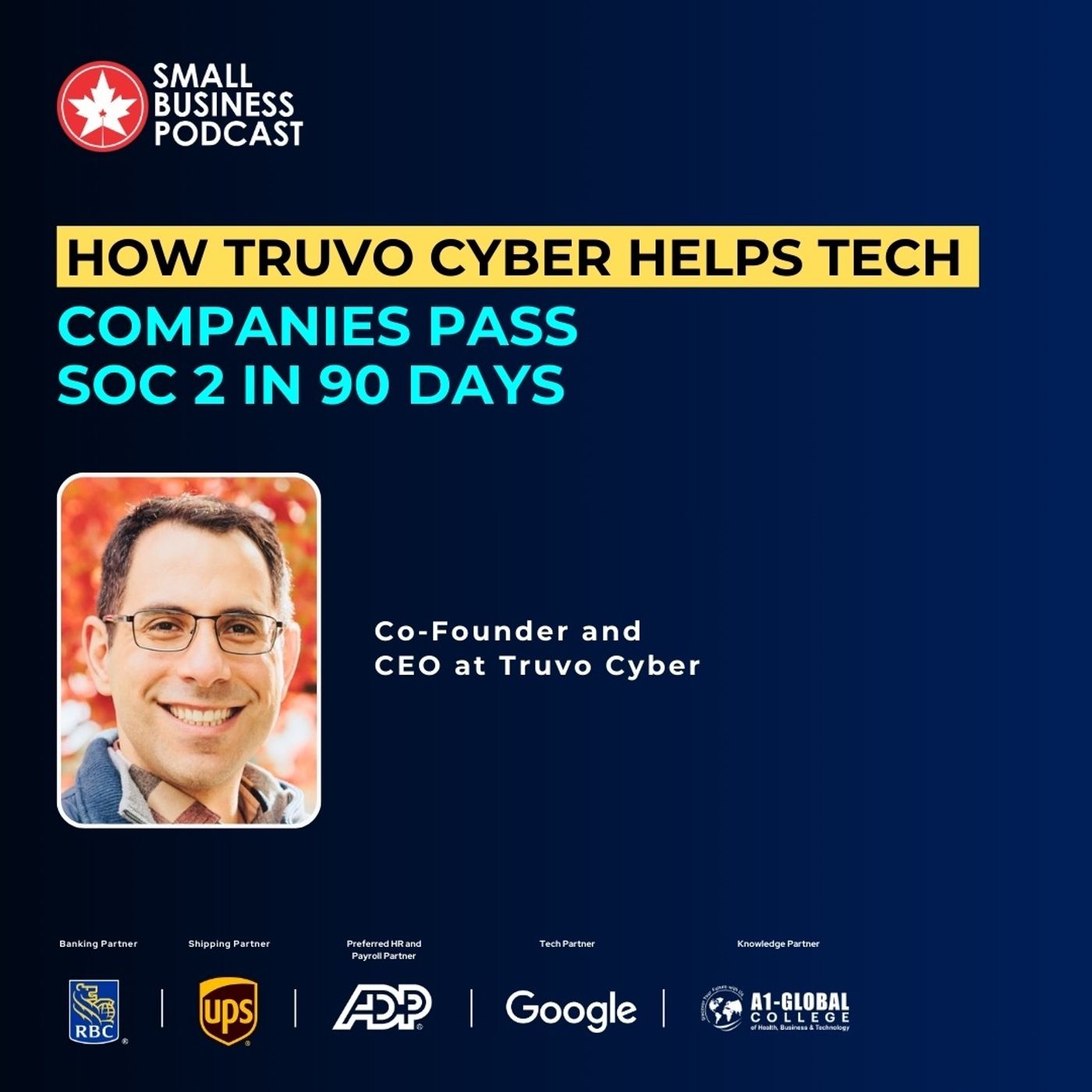 How Truvo Cyber Helps Tech Companies Pass SOC 2 in 90 Days