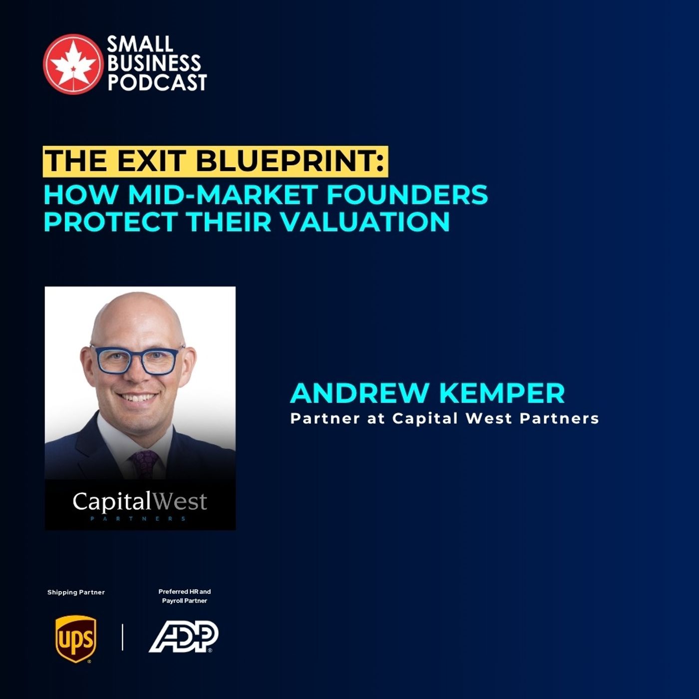 The Exit Blueprint: How Mid-Market Founders Protect Their Valuation episode artwork