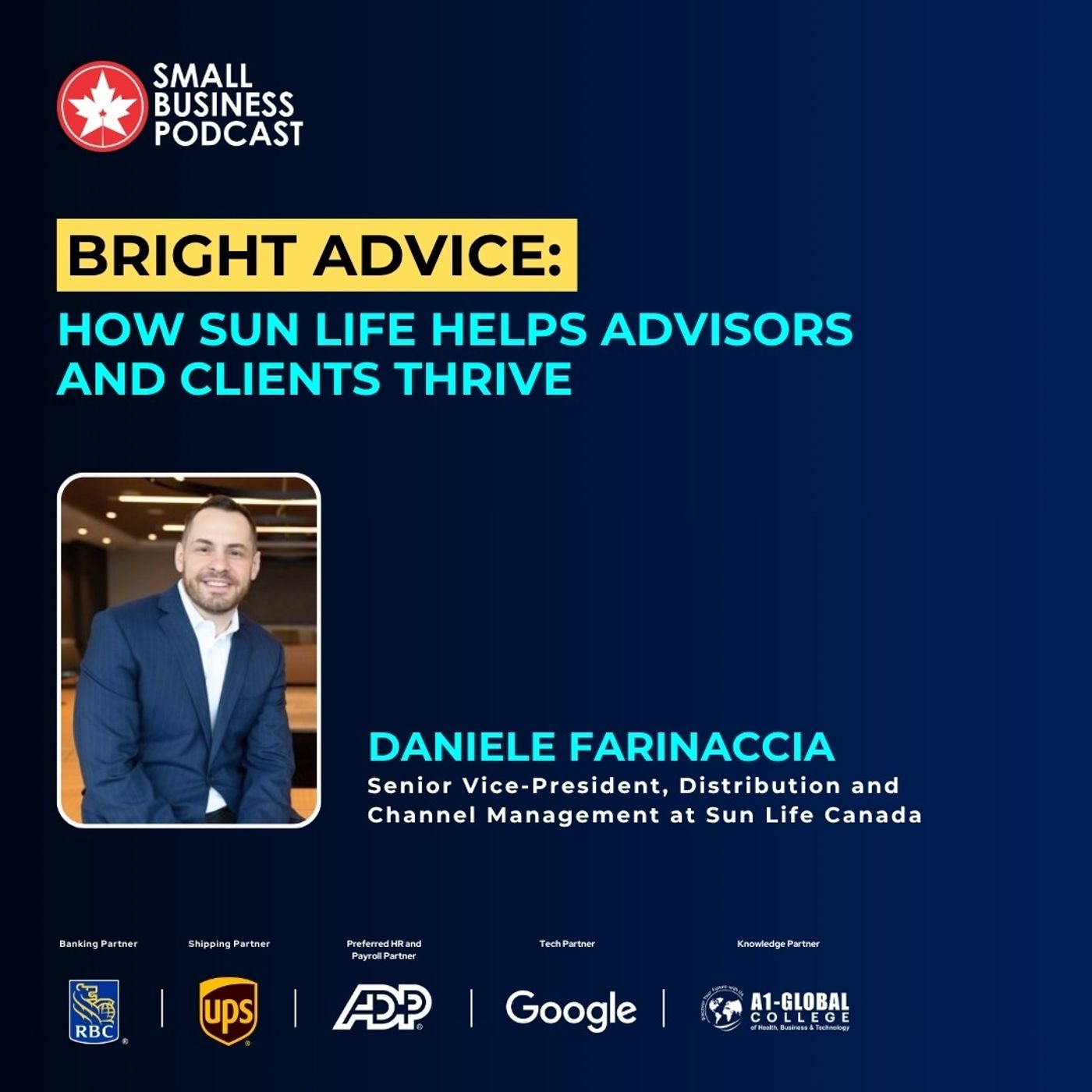Bright Advice: How Sun Life Helps Advisors and Clients Thrive