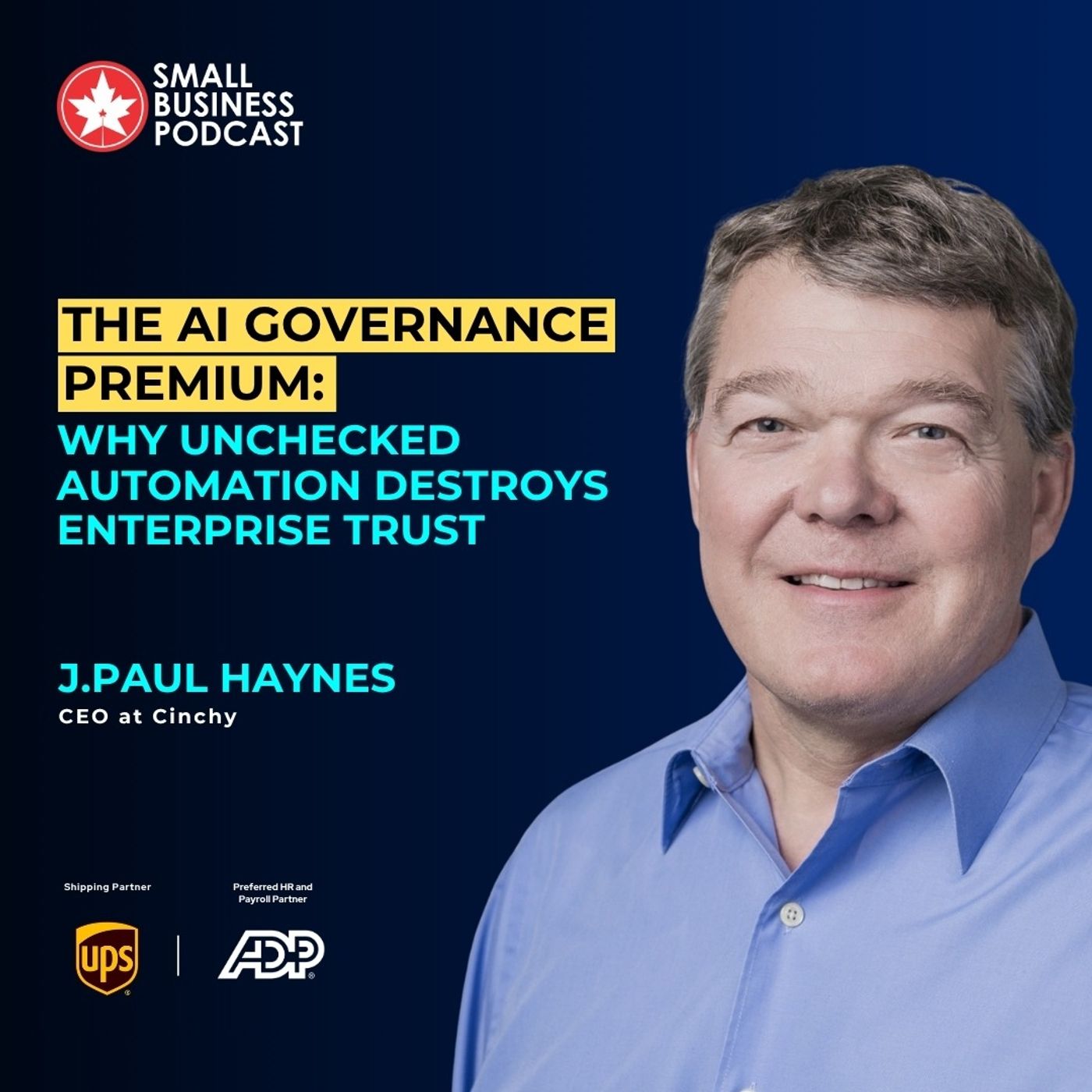 The AI Governance Premium: Why Unchecked Automation Destroys Enterprise Trust episode artwork