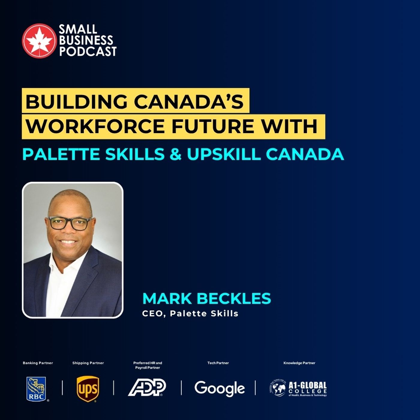 Building Canada’s Workforce Future with Palette Skills & Upskill Canada
