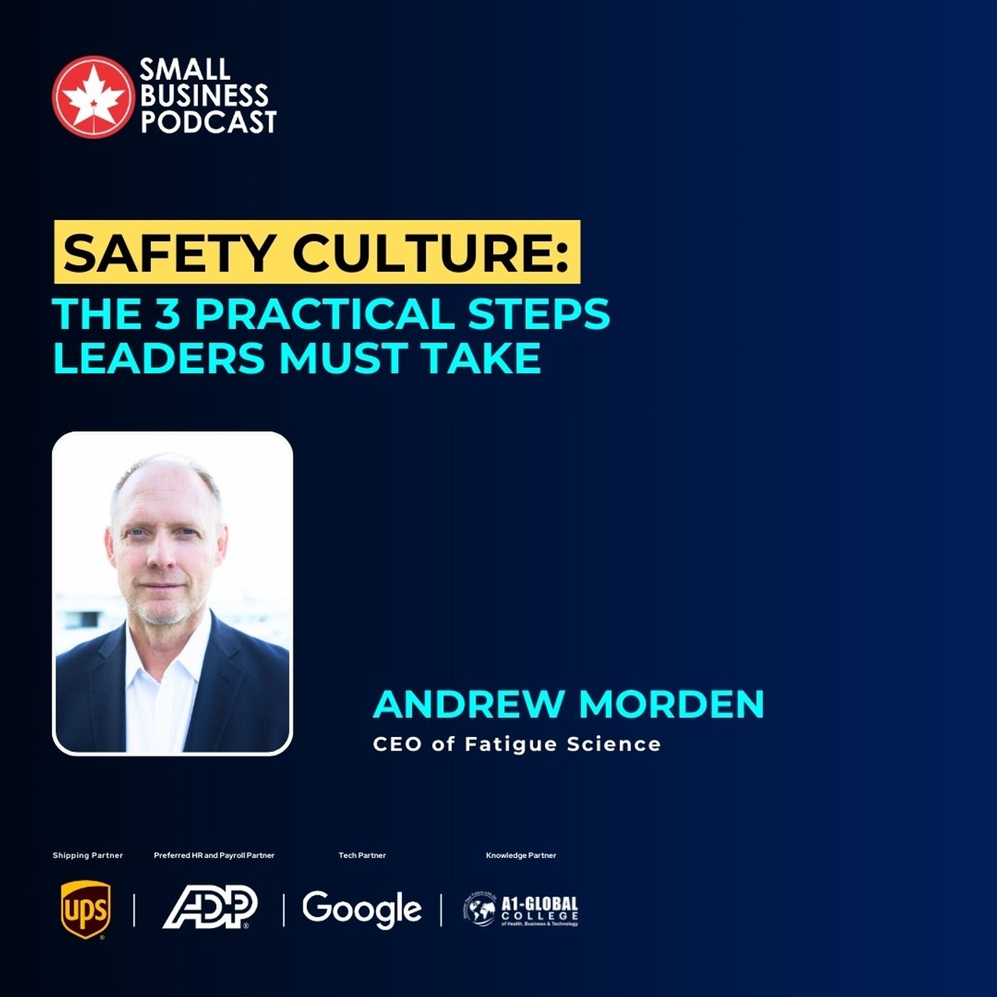 Safety Culture: The 3 Practical Steps Leaders Must Take
