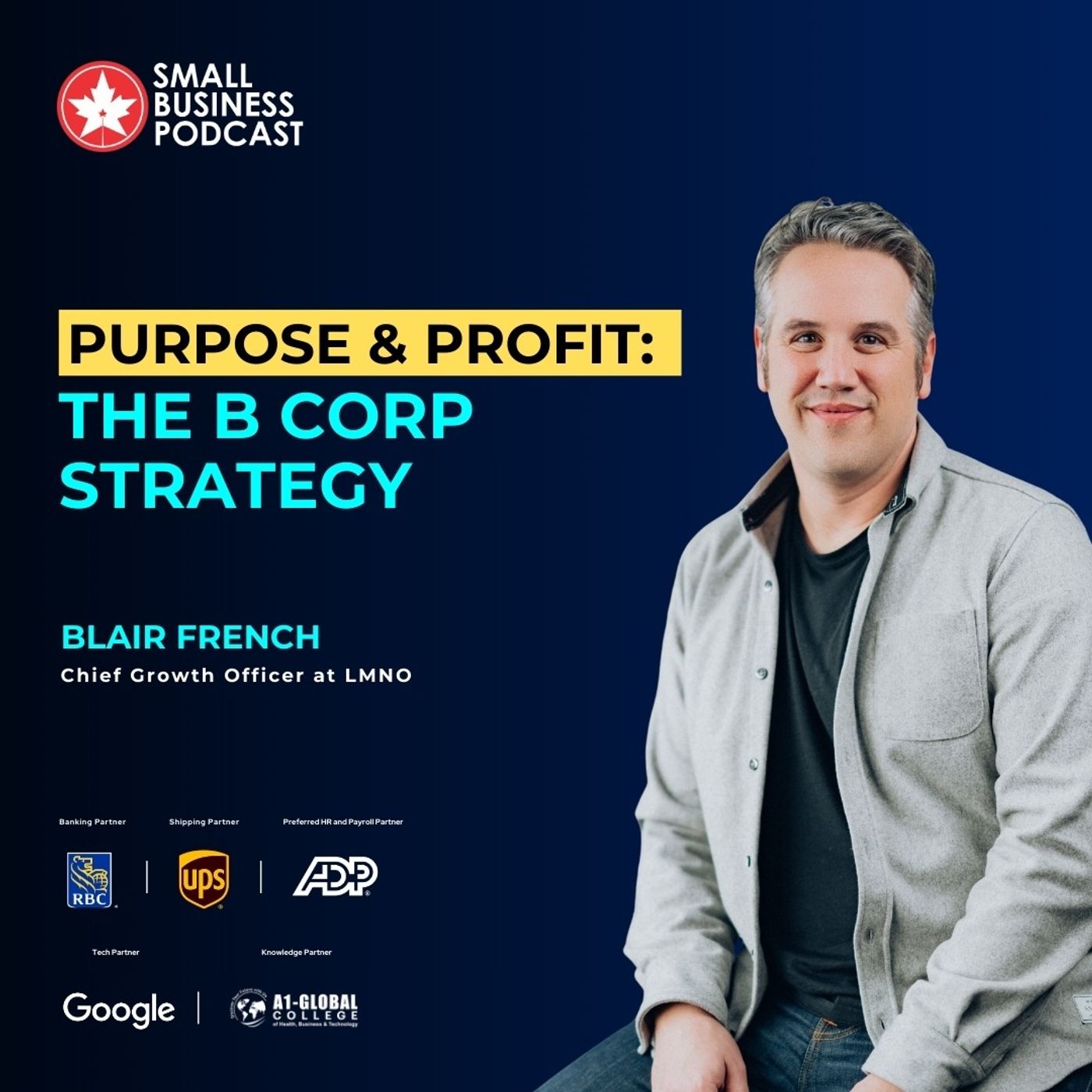 Purpose & Profit: The B Corp Strategy Purpose & Profit: The B Corp Strategy