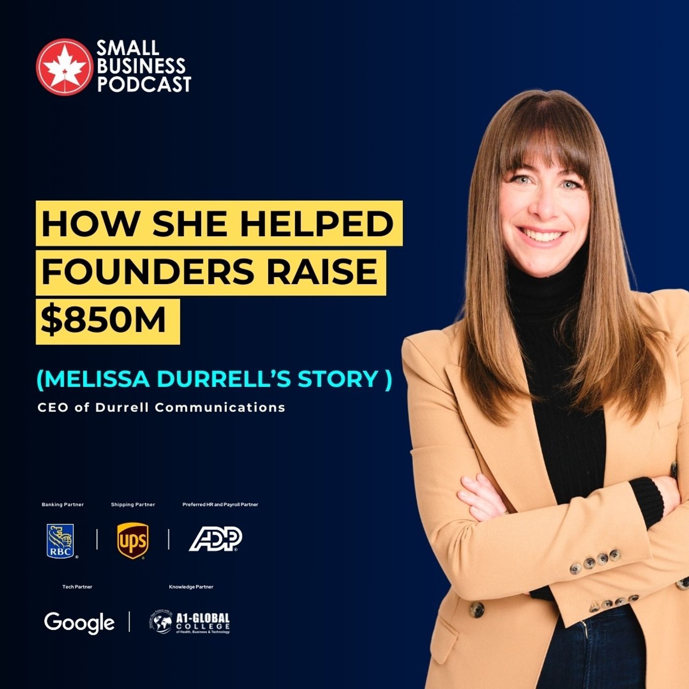 How She Helped Founders Raise $850M (Melissa Durrell’s Story )