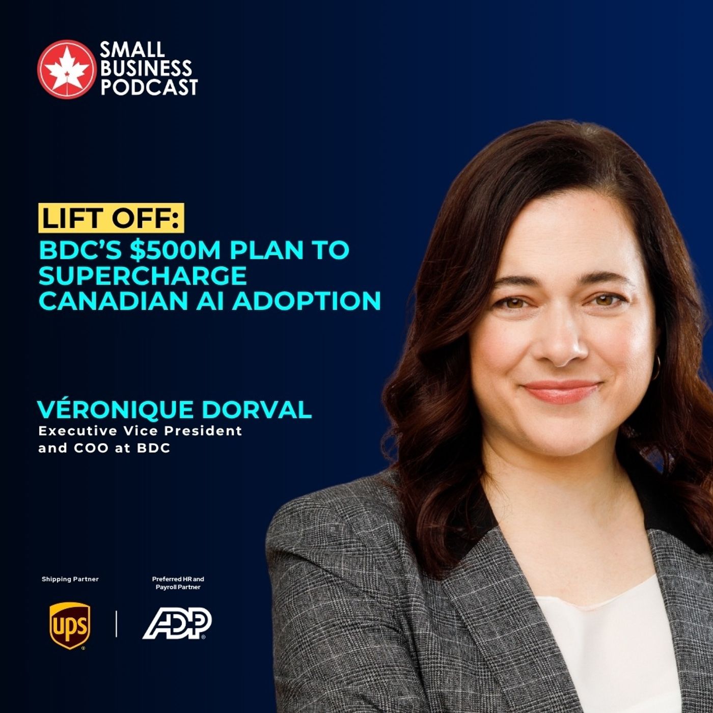 LIFT Off: BDC’s $500M Plan to Supercharge Canadian AI Adoption episode artwork