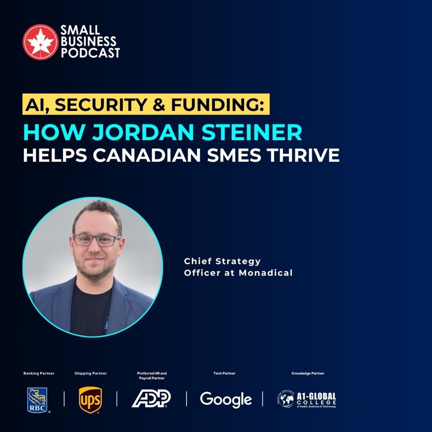 AI, Security & Funding: How Jordan Steiner Helps Canadian SMEs Thrive AI, Security & Funding: How Jordan Steiner Helps Canadian SMEs Thrive