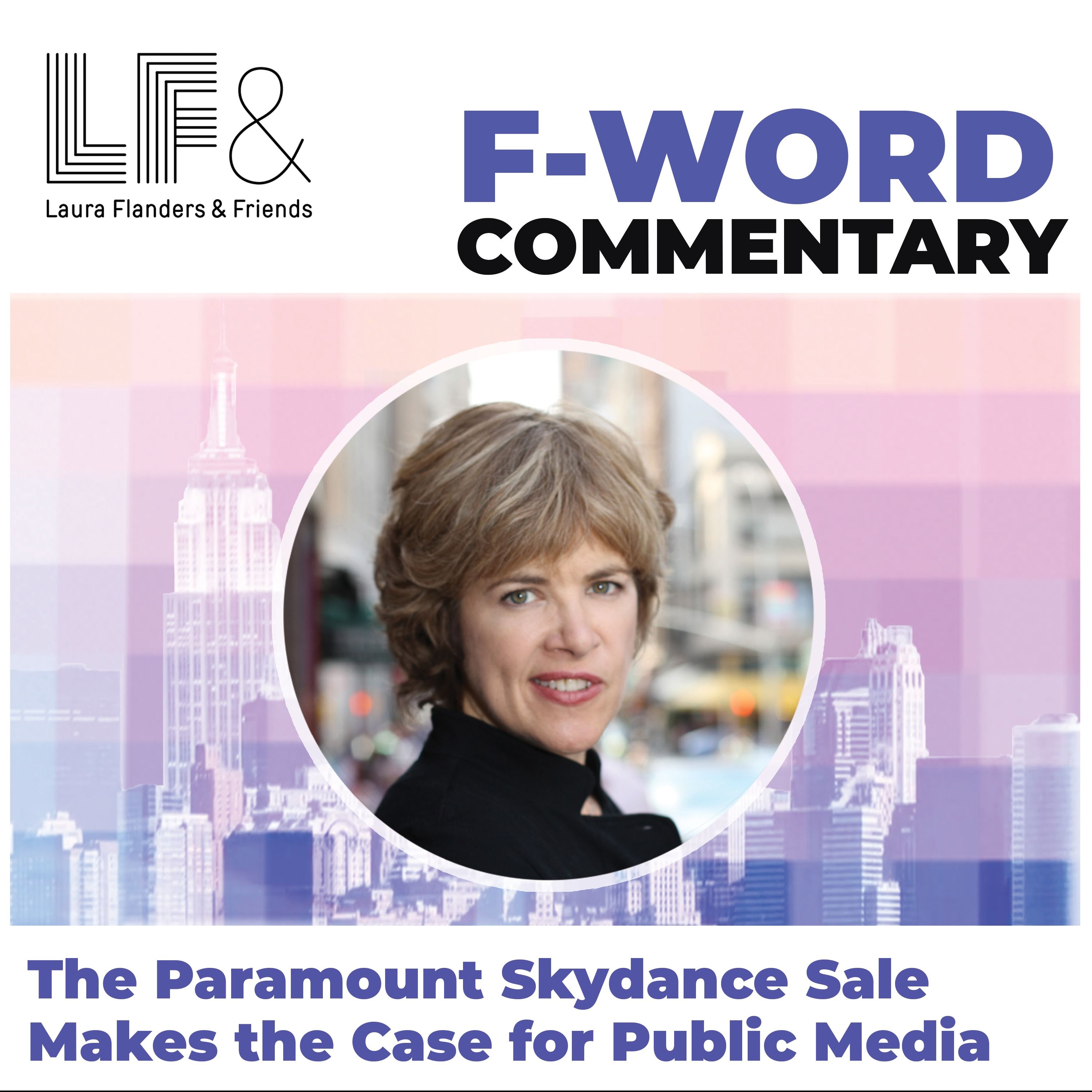 Laura Flanders and Friends:  Positive Independent Journalism for a Just World