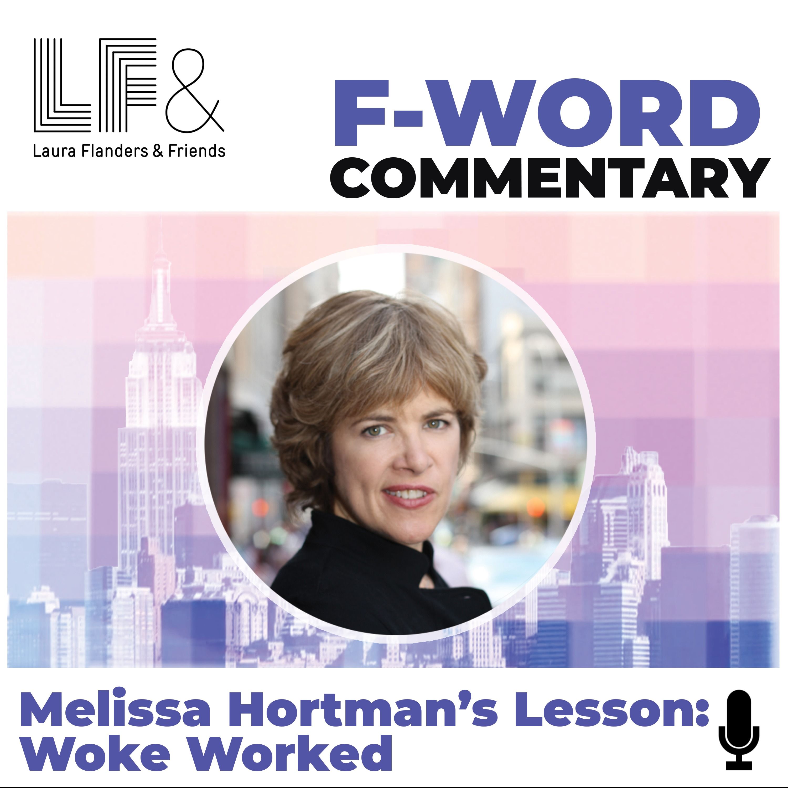 Laura Flanders and Friends:  Positive Independent Journalism for a Just World