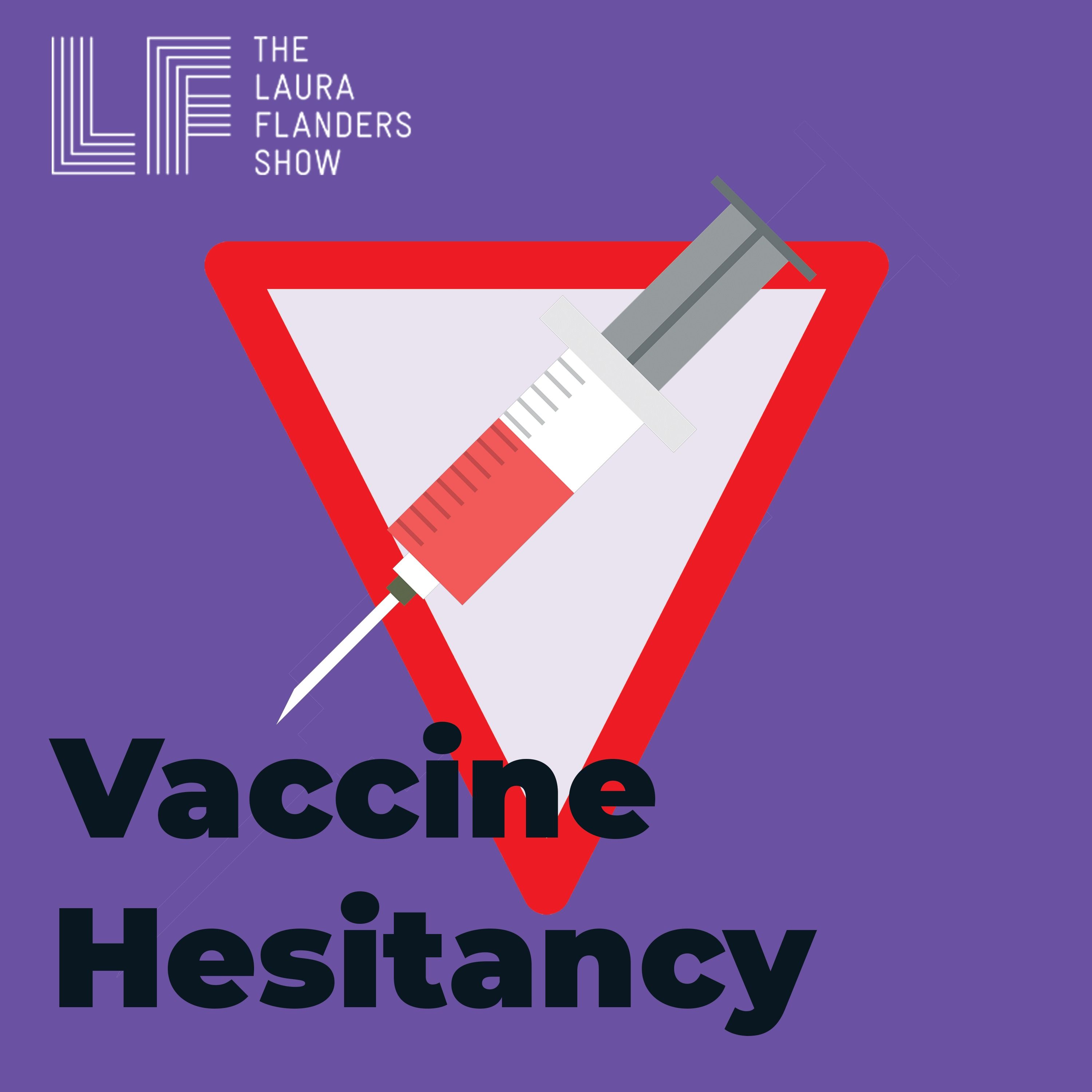 Uncut Interview- Vaccine Hesitancy:  A Rights Based Approach for the Most Vulnerable