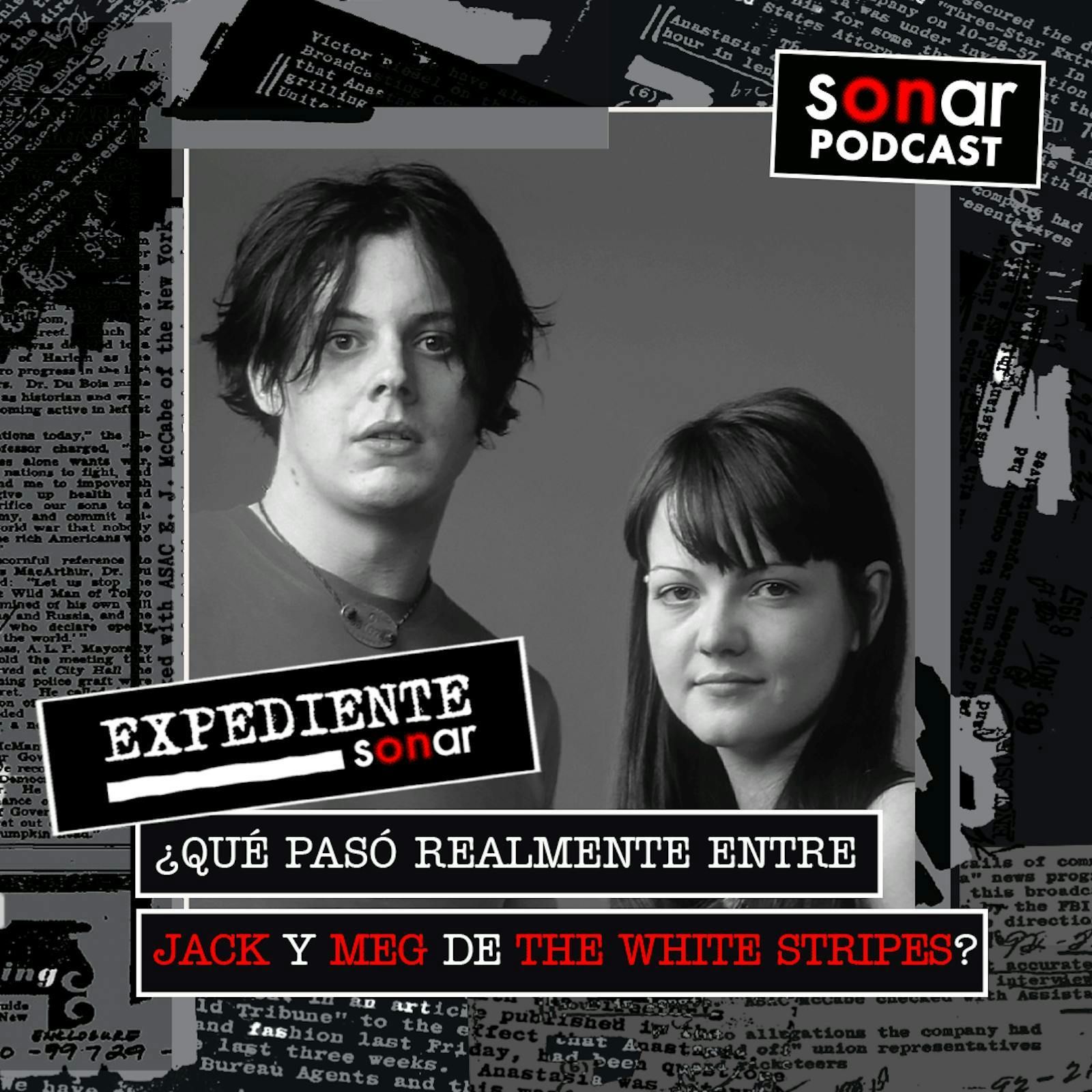 ¿Qué pasó realmente entre Jack y Meg de The White Stripes? — Expediente Sonar con Alfredo Lewin cover