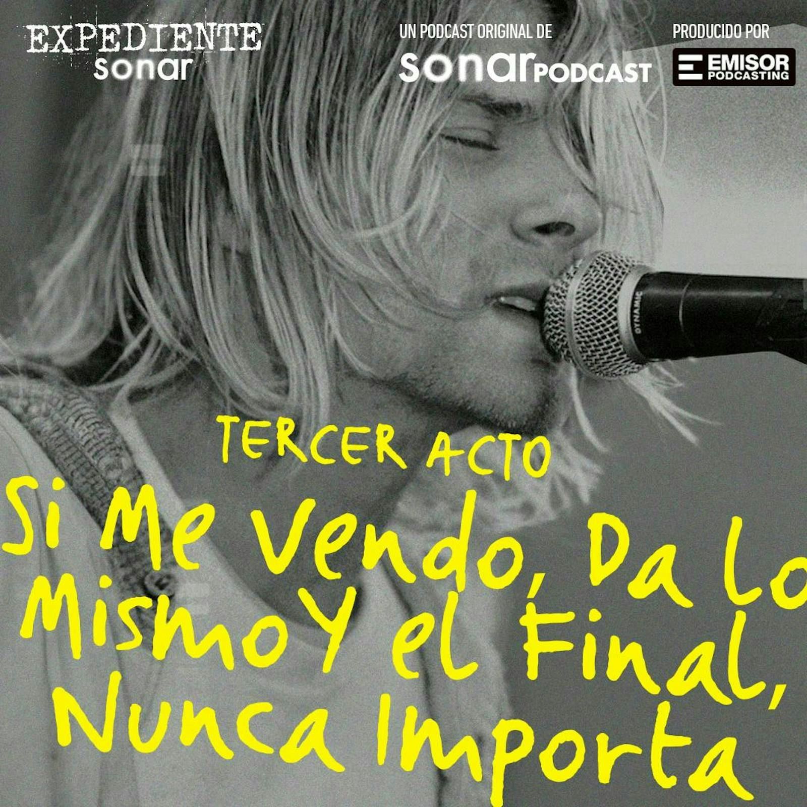 Tercer Acto - Si me vendo, da lo mismo y el final nunca importa
