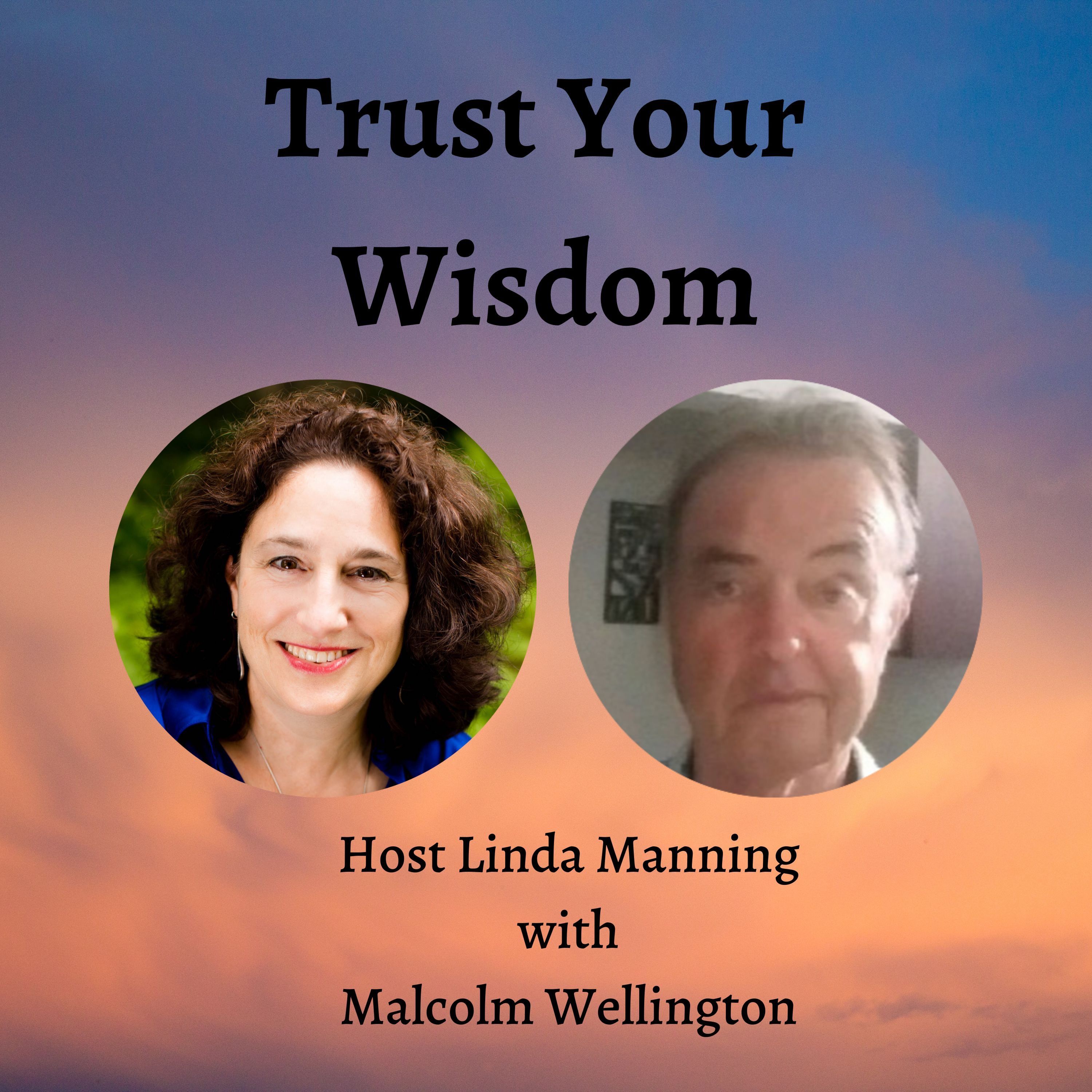Change Your Story, Change Your Life with Malcolm Wellington episode artwork