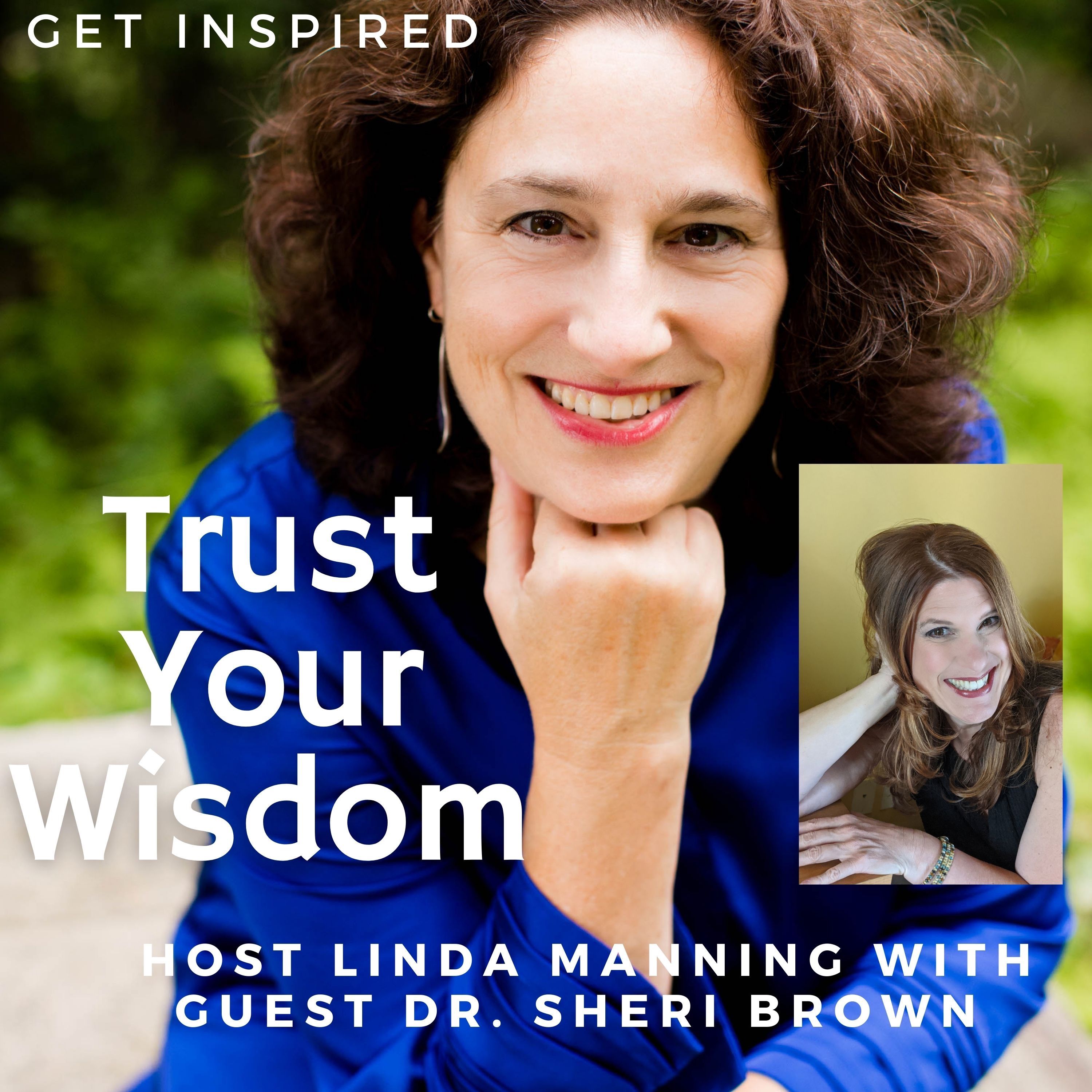 Mind-Soul-Body: Interview with Dr. Sheri Brown episode artwork