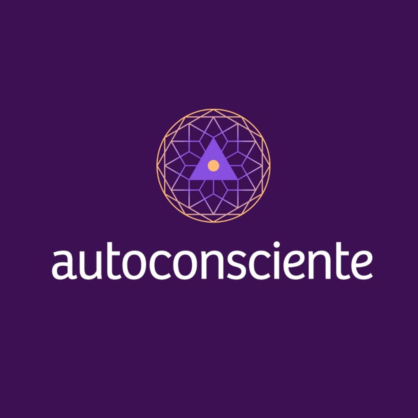 Logo do podcast Autoconsciente Podcast | Vida interior