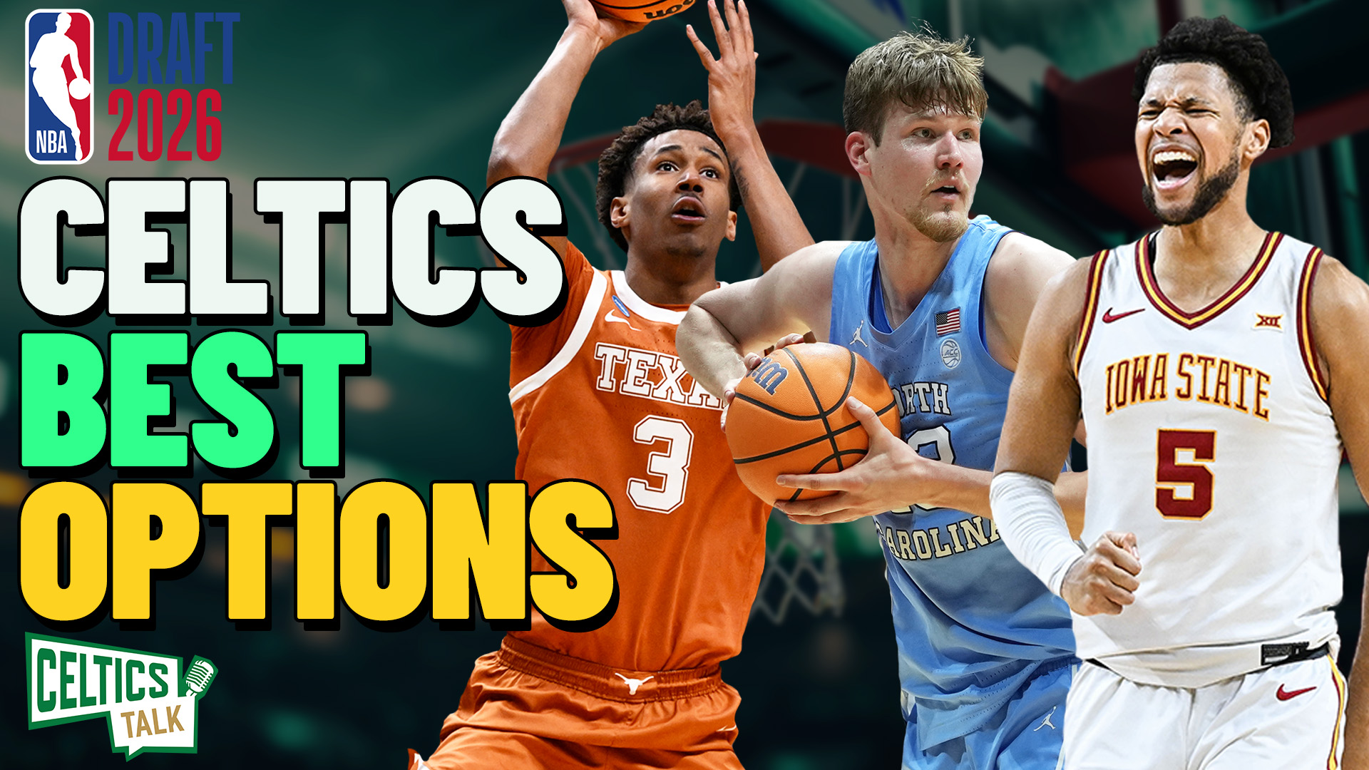 How the Celtics Can Nail Picks No. 27 and No. 40 | 2026 NBA Draft