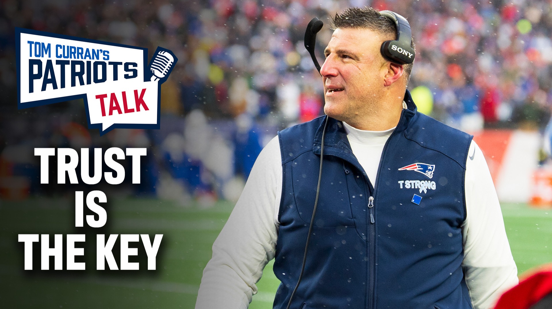 Vrabel says “trust” is key to Patriots’ second-half play-calling