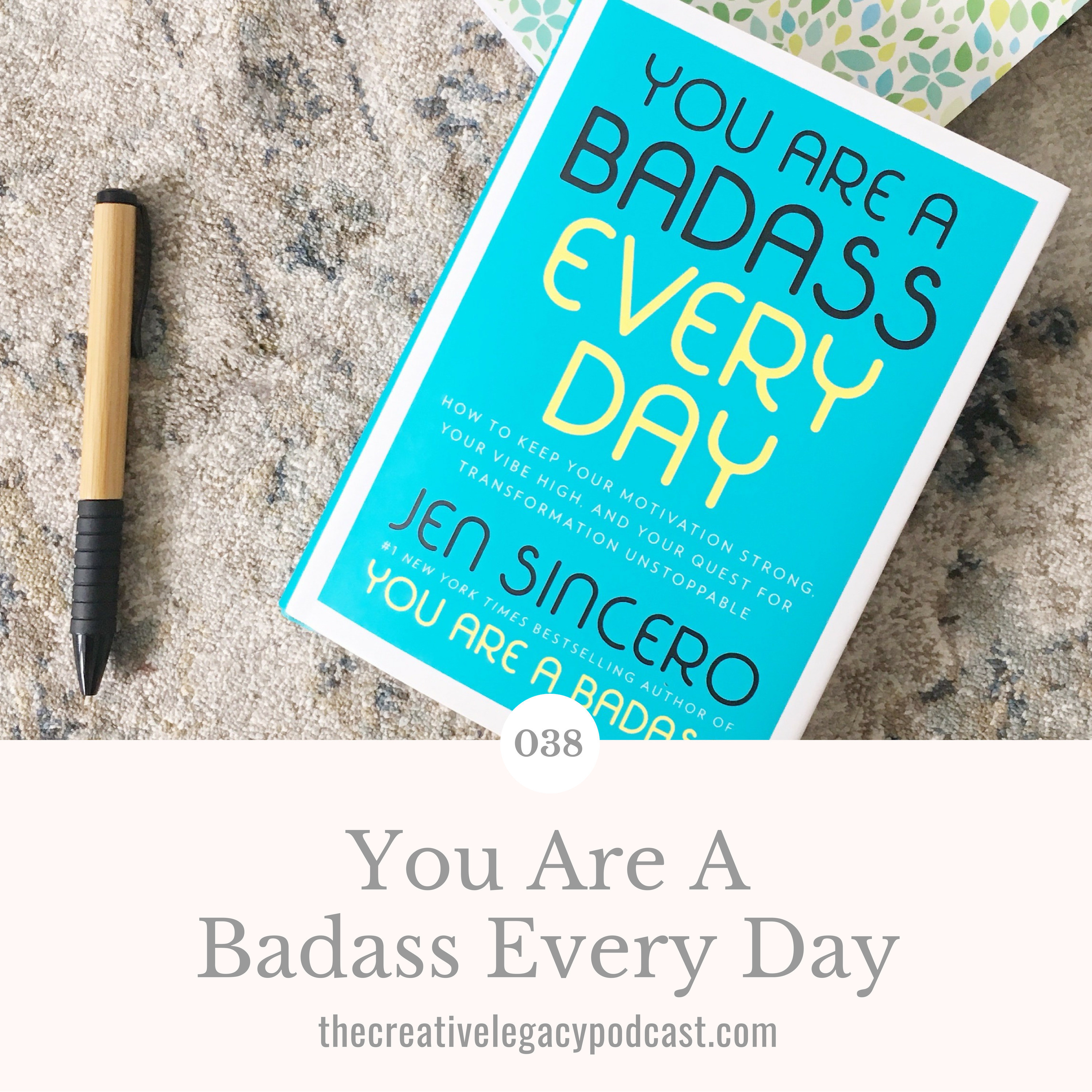 You Are A Badass Every Day by Jen Sincero - February Book Club
