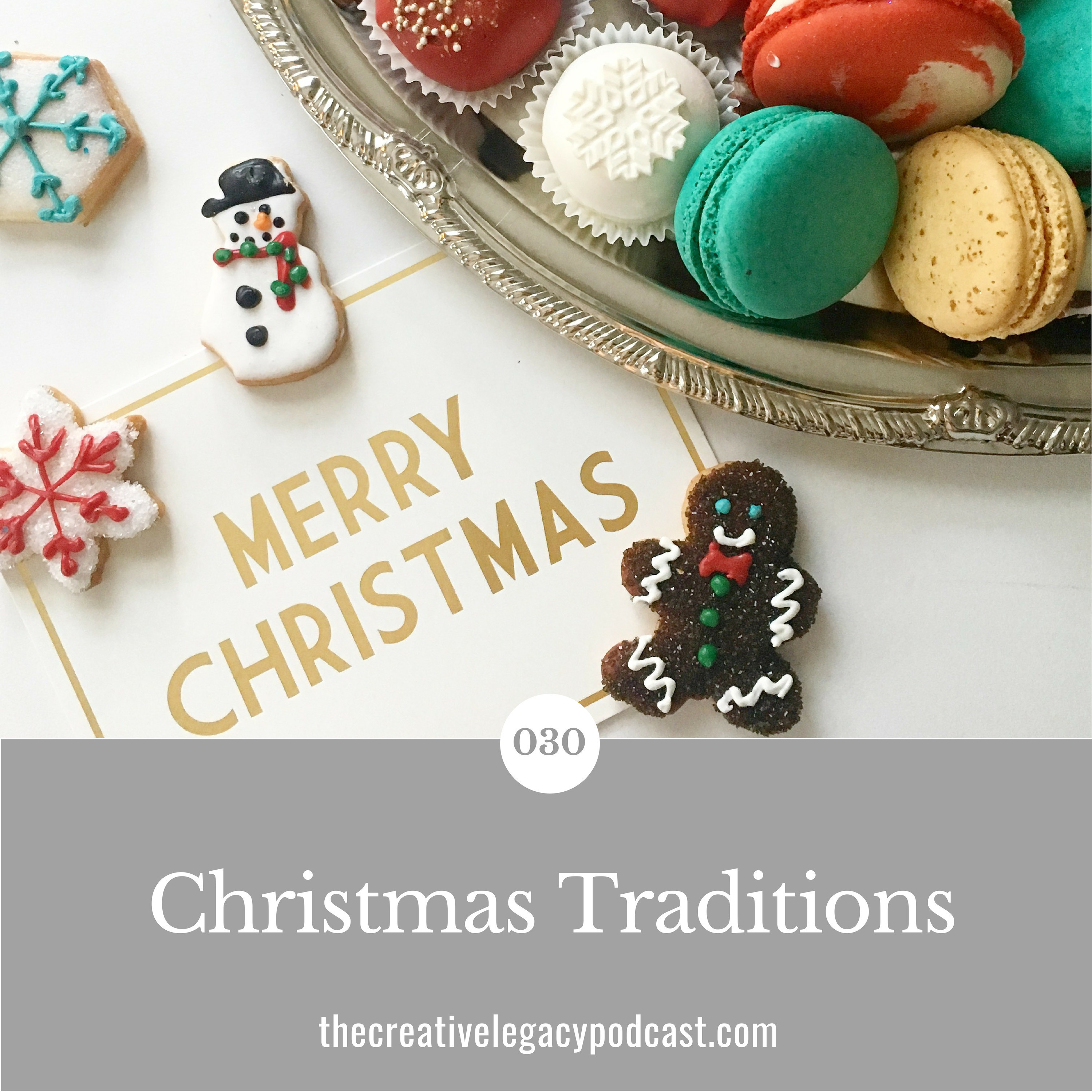 Christmas Traditions