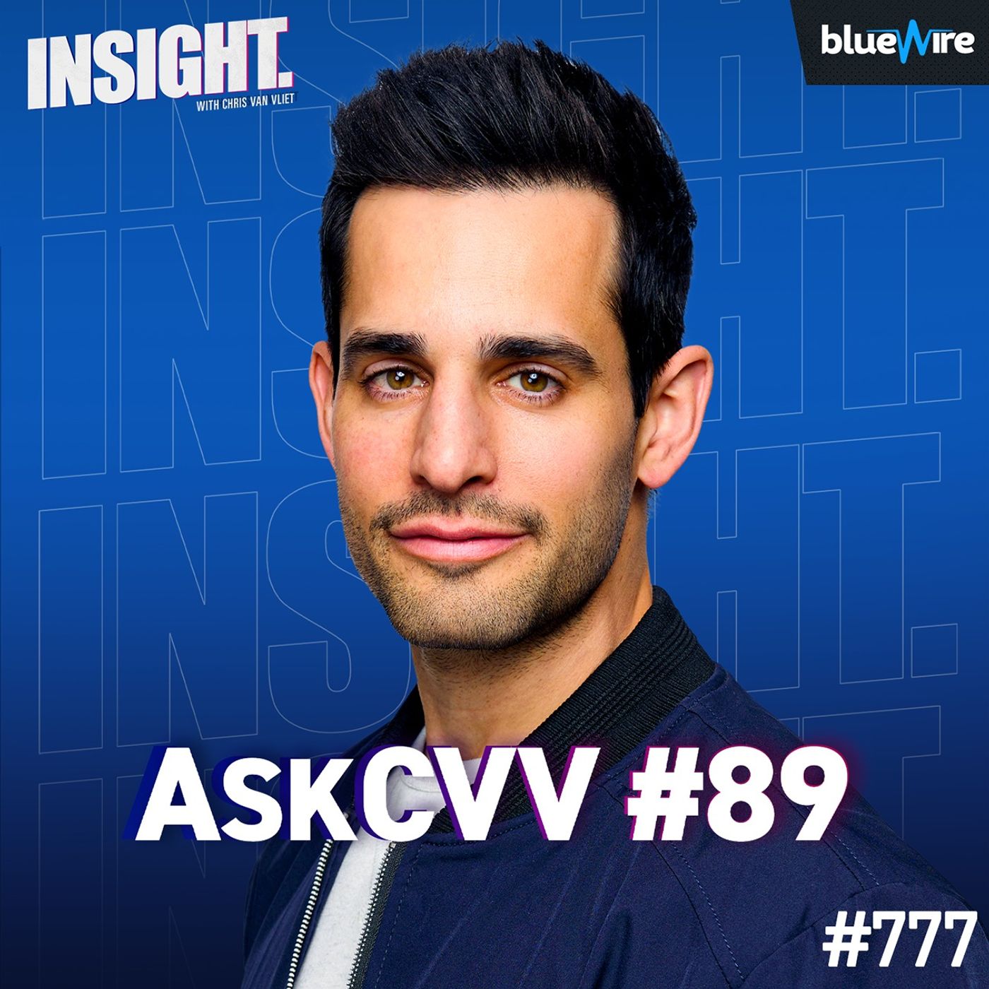 Insight with Chris Van Vliet - Podcast