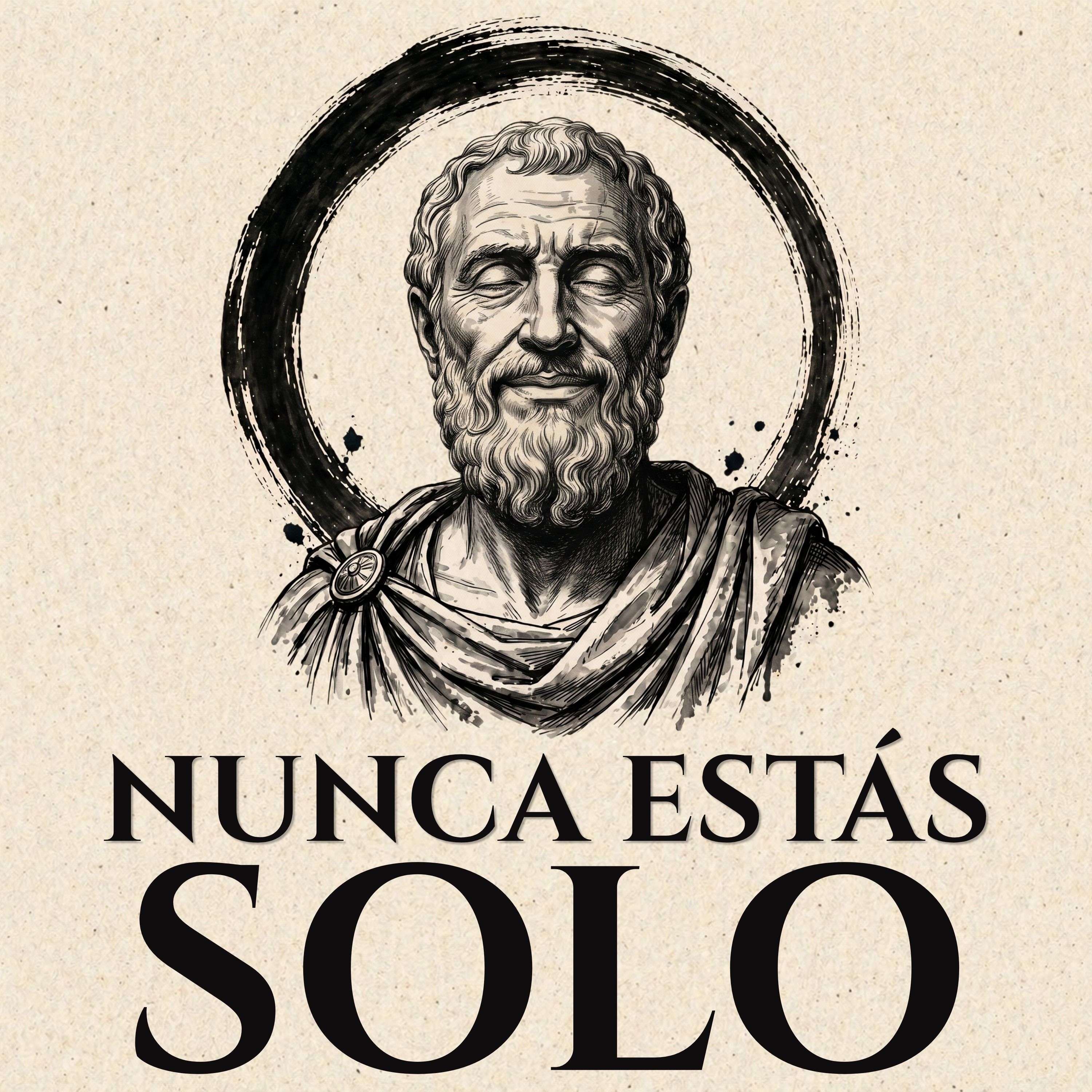 La Idea Estoica Que DISUELVE La Soledad Para Siempre. — Estoicismo para Ganadores cover