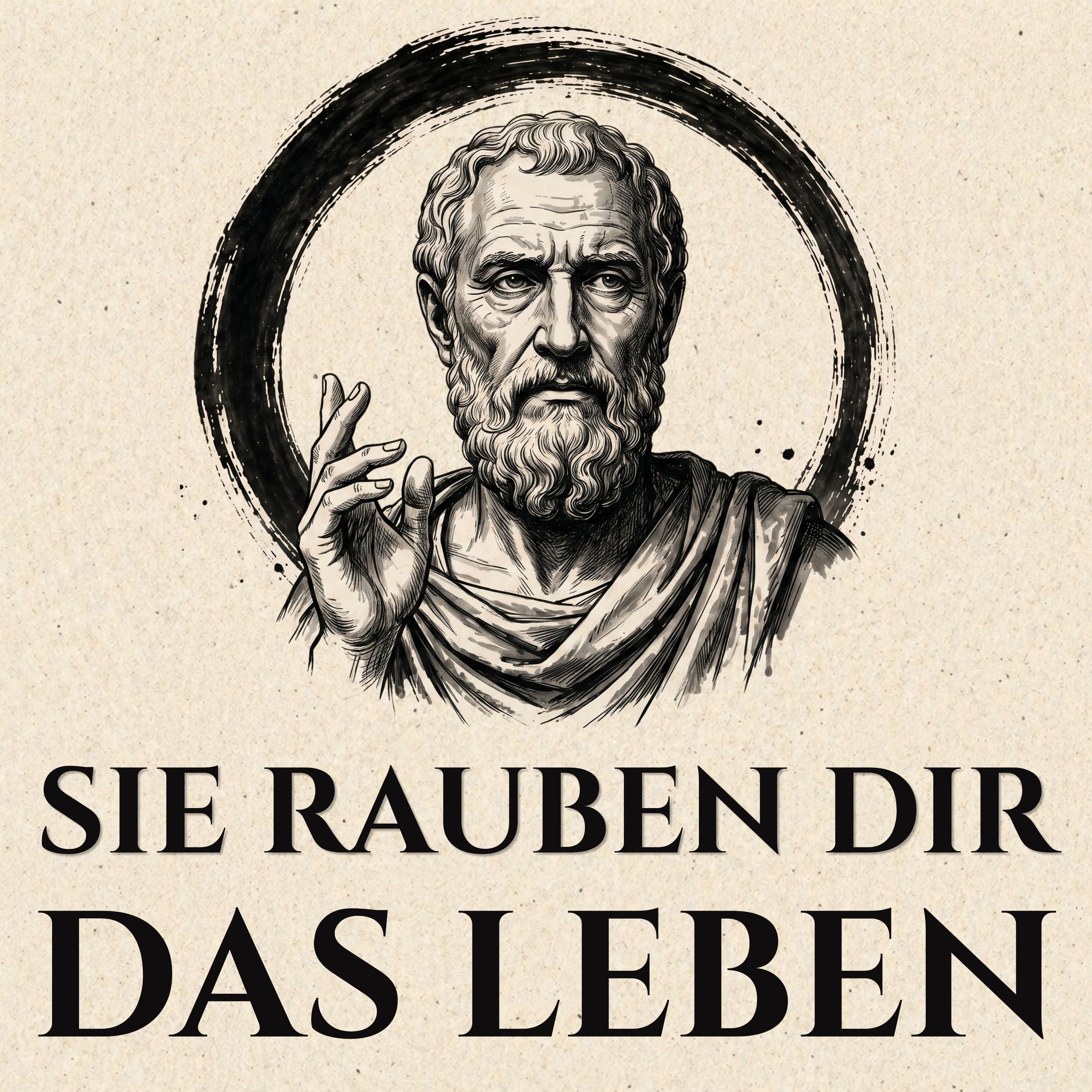 Was Seneca Über Menschen Sagen Würde, Die Deine Energie RAUBEN. episode artwork