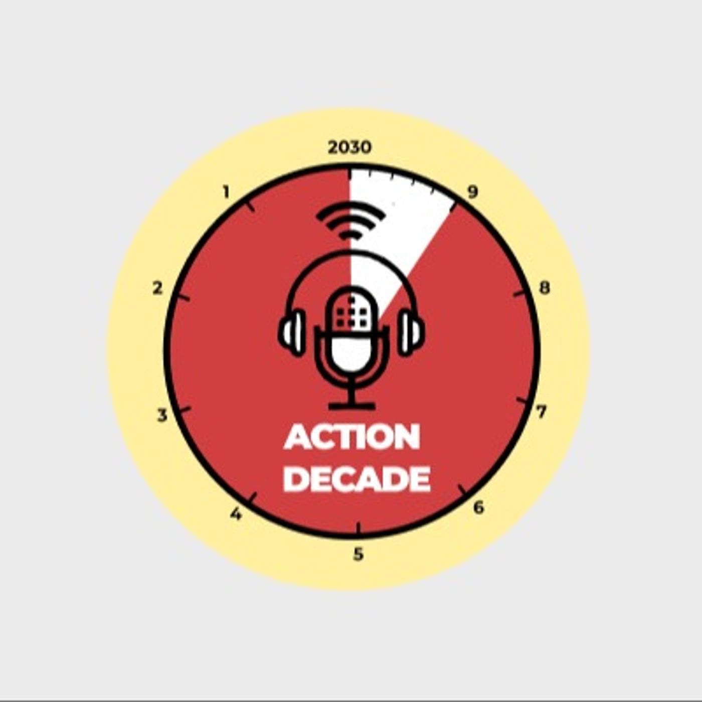 Intro - #ActionDecade Podcast