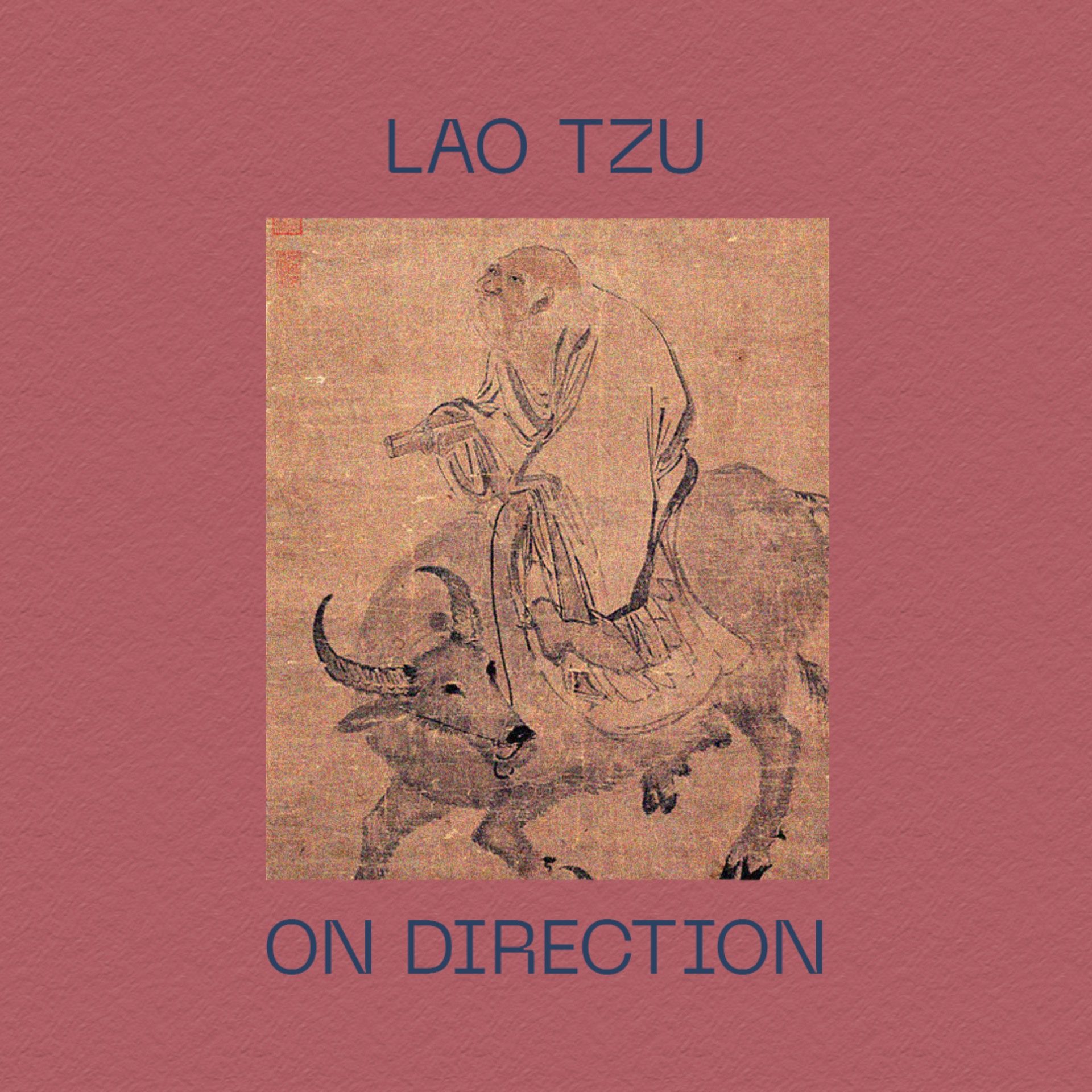 Lao Tzu on Direction