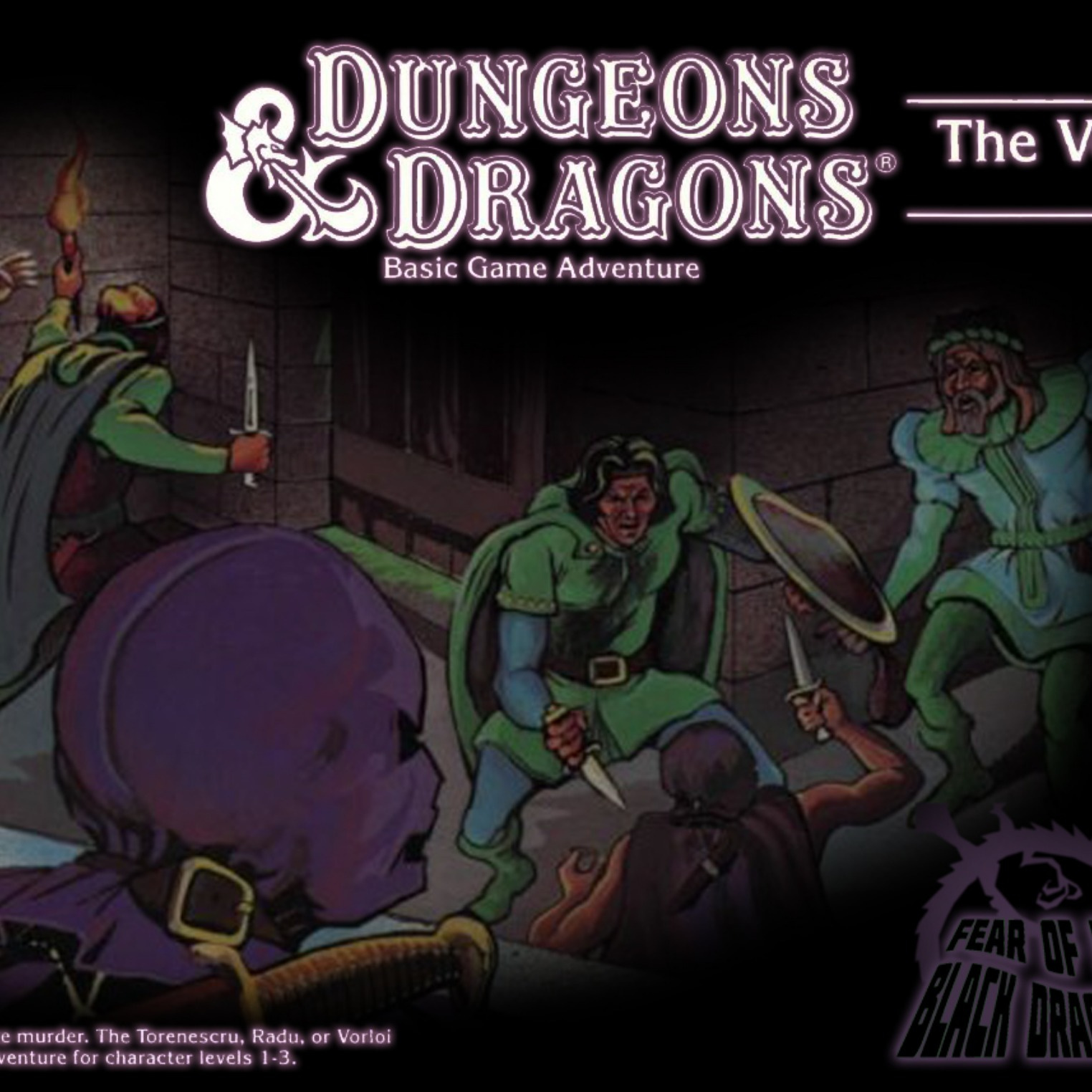 B6 - The Veiled Society, with Fear of  a Black Dragon