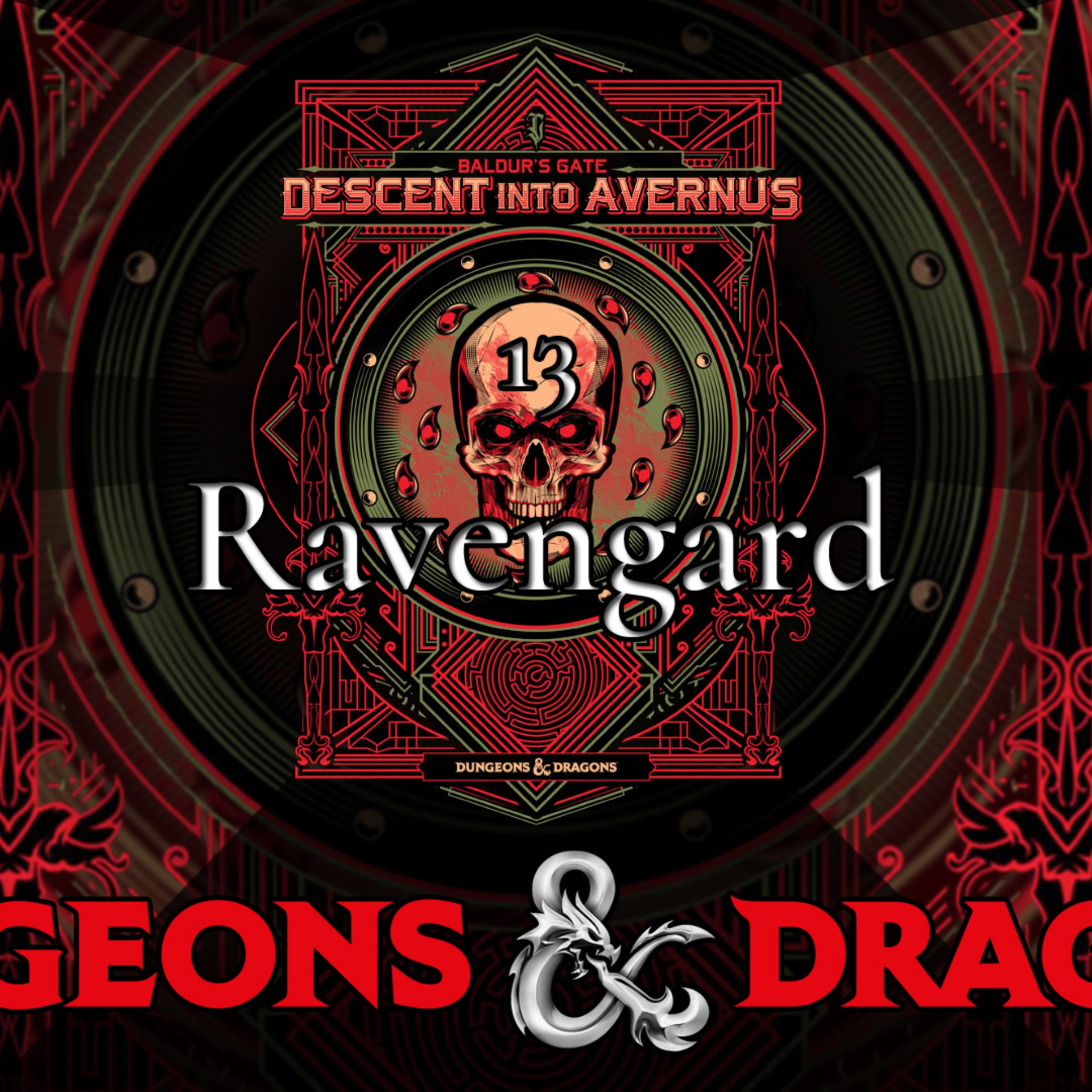 Baldur's Gate, Descent into Avernus 13: Ravengard