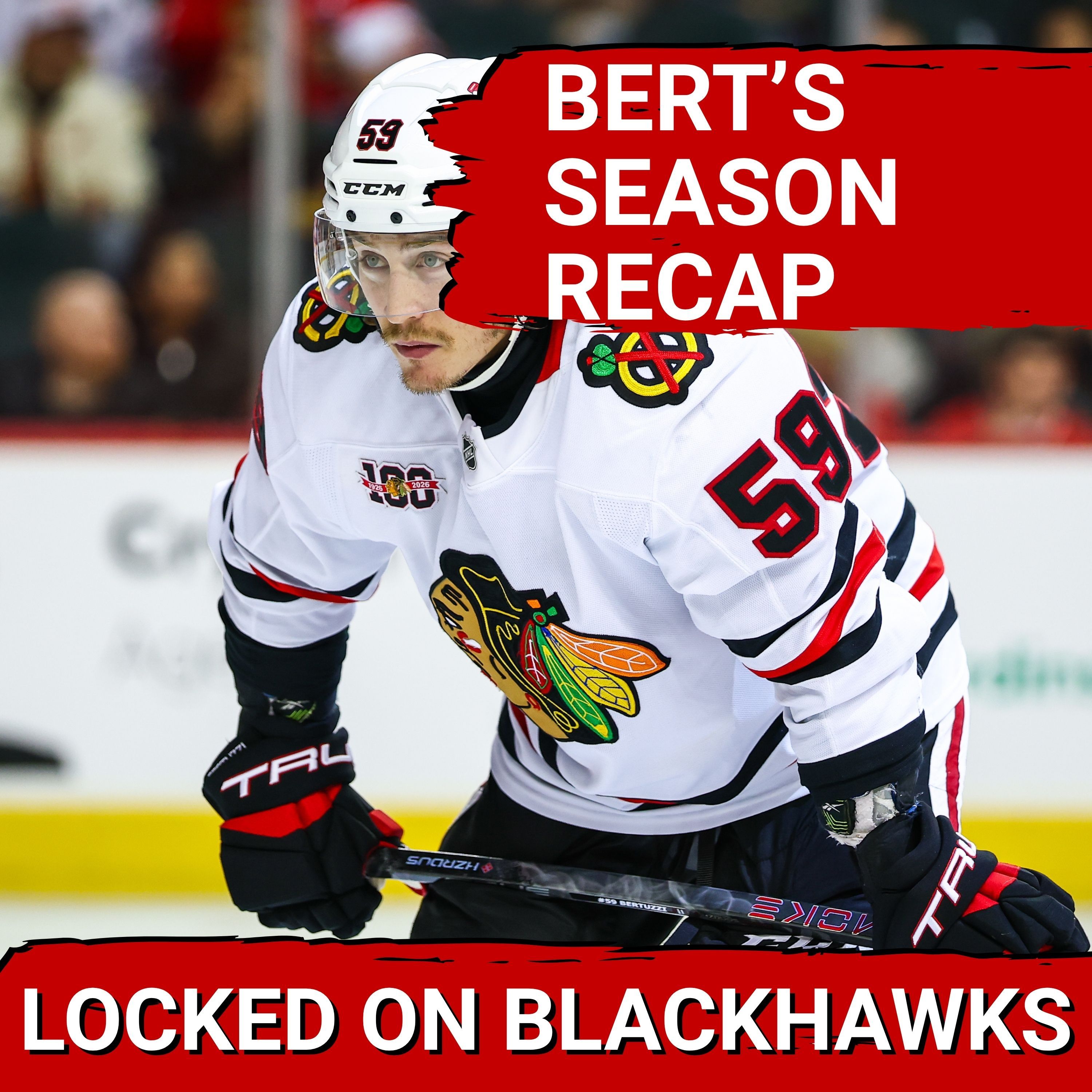Blackhawks Season Recaps: Tyler Bertuzzi | Caleb Malhotra OVER Ivar Stenberg? — Locked On Blackhawks - Daily Podcast On The Chicago Blackhawks cover