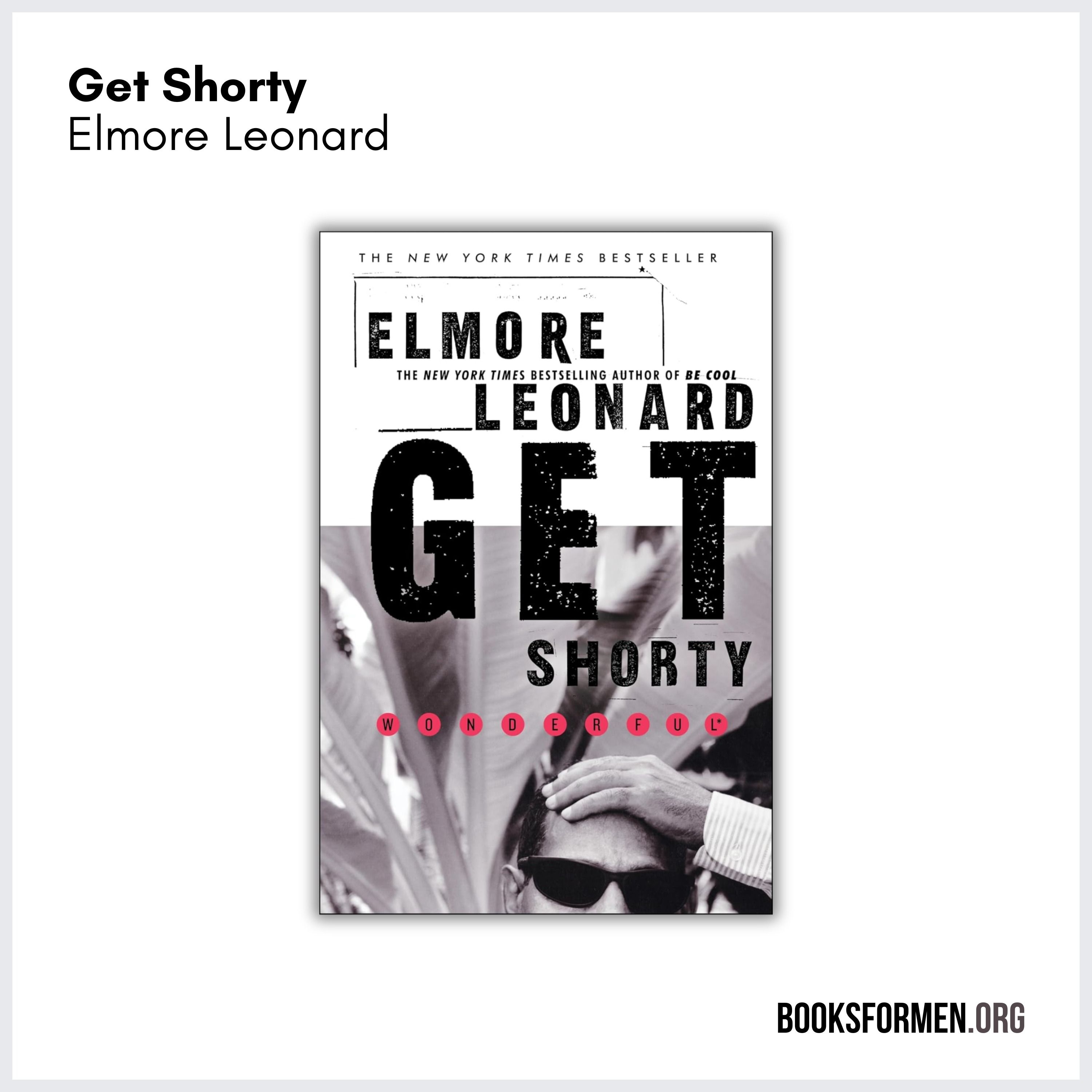 #273 | Is ‘Get Shorty’ Better as a Novel or Movie?—Elmore Leonard’s Crime Satire on Hollywood, Filmmaking, and (Con) Artistry