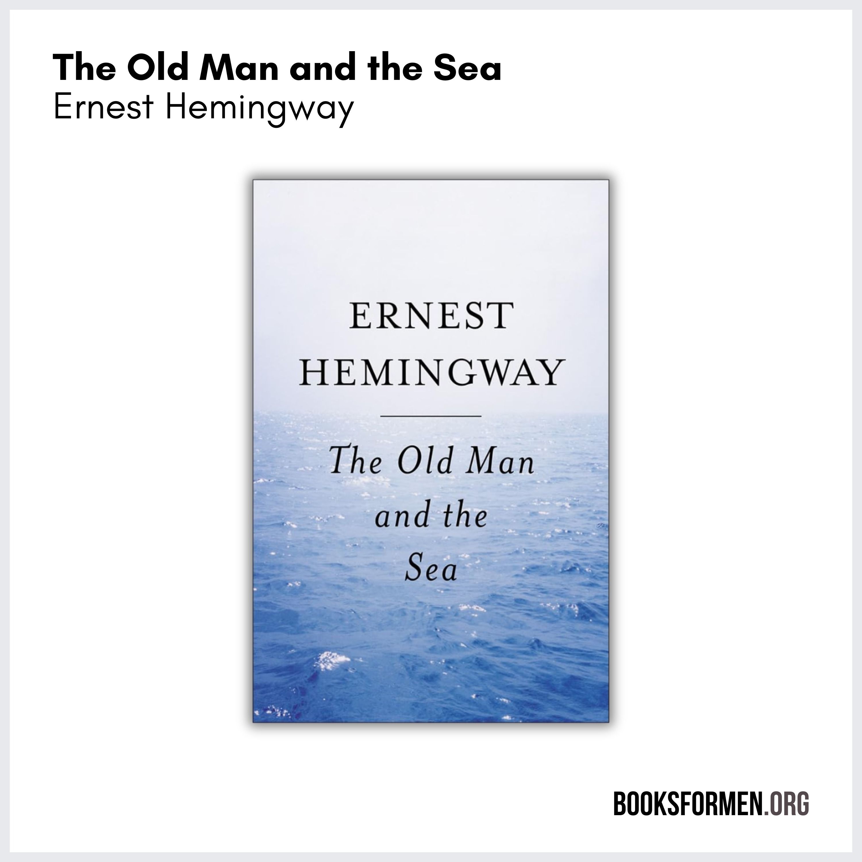 #257 | What Is the Timeless Lesson in Hemingway’s Pulitzer and Nobel Prize Winning Novella, ‘The Old Man and the Sea’?