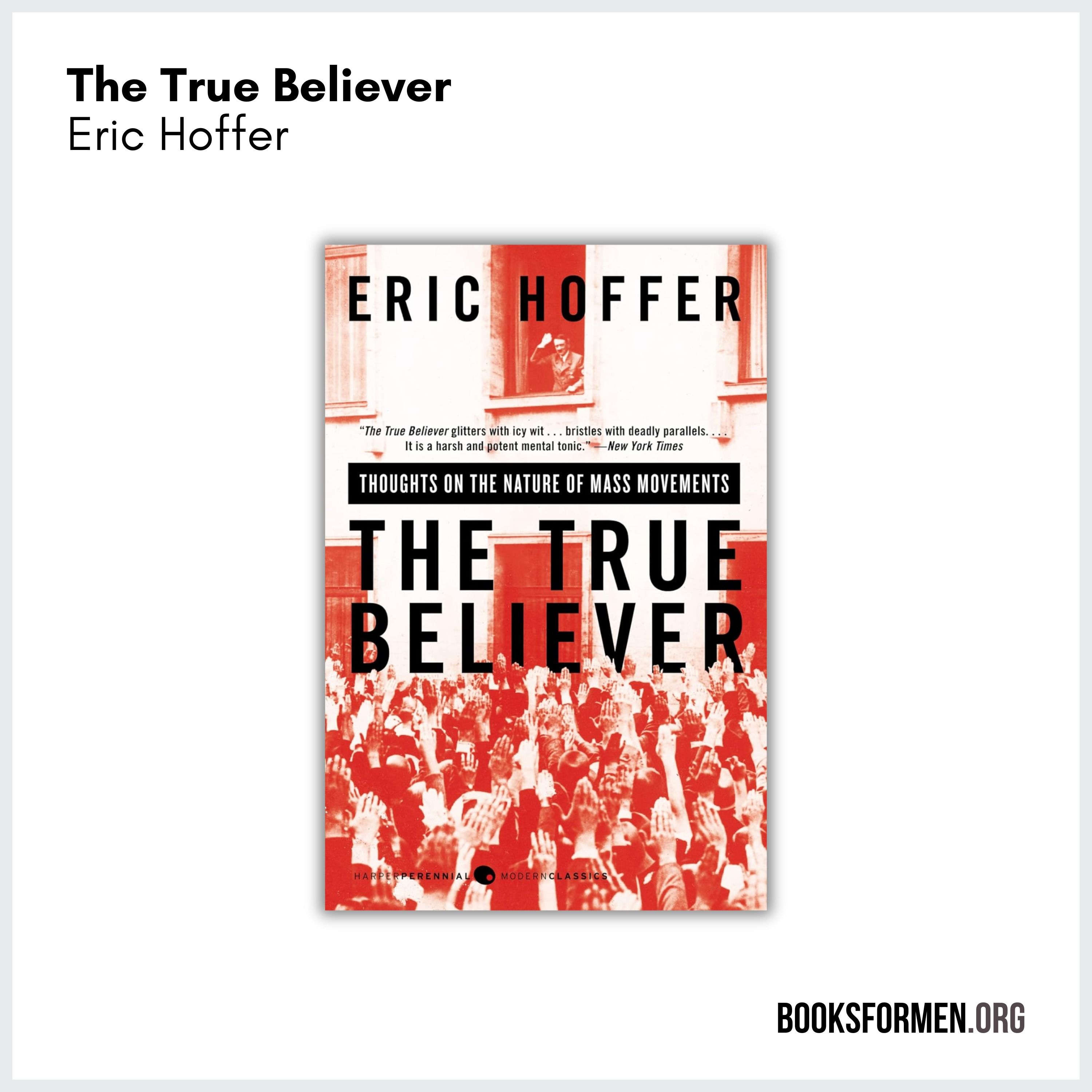 #245 | Are You a ‘True Believer’? Eric Hoffer’s Provocative Take on the Nature of Mass Movements—Extremism, Fanaticism, and Collective Unity