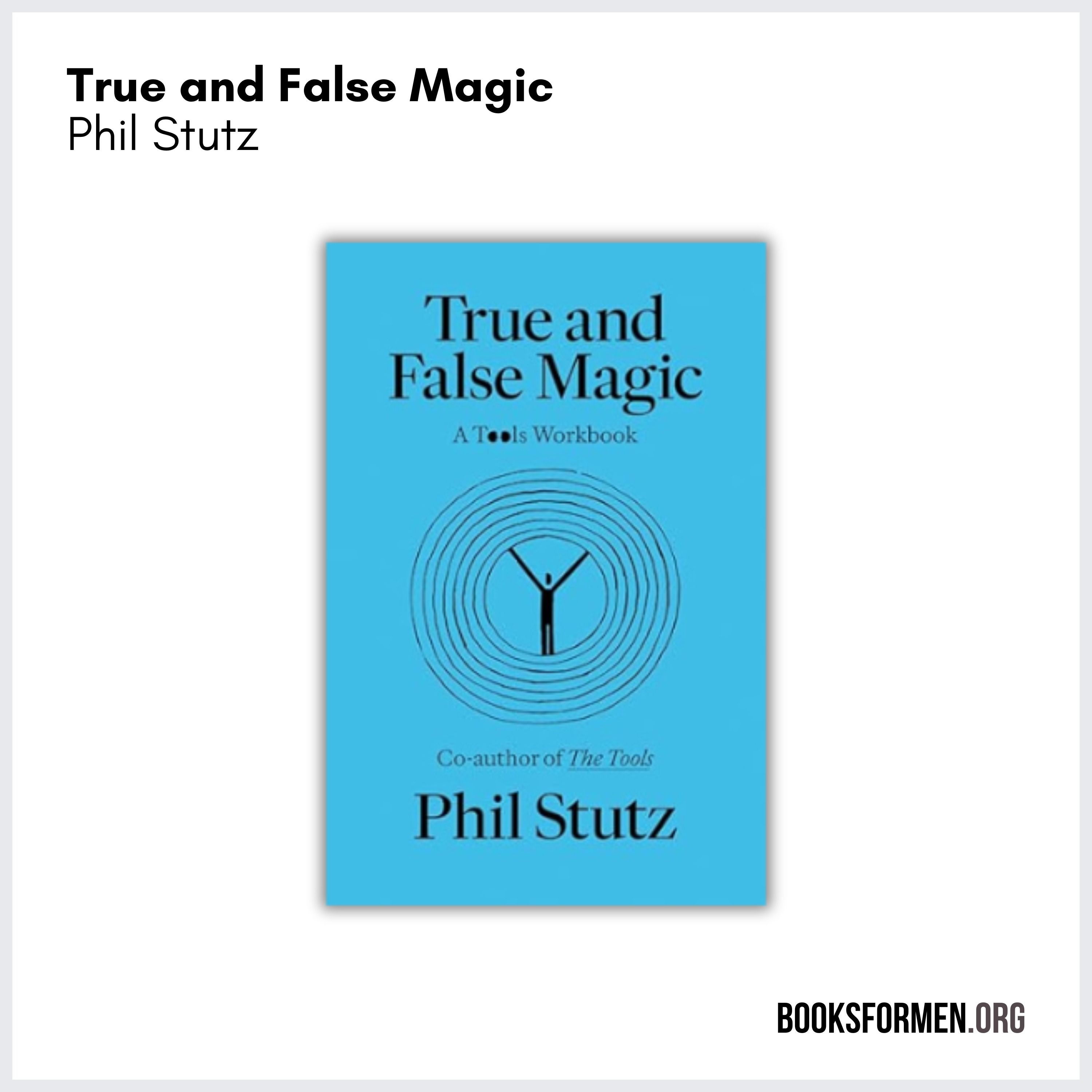 #250 | Phil Stutz’s Three Absolutes of Human Life: Unlocking Personal Growth with ‘True and False Magic'