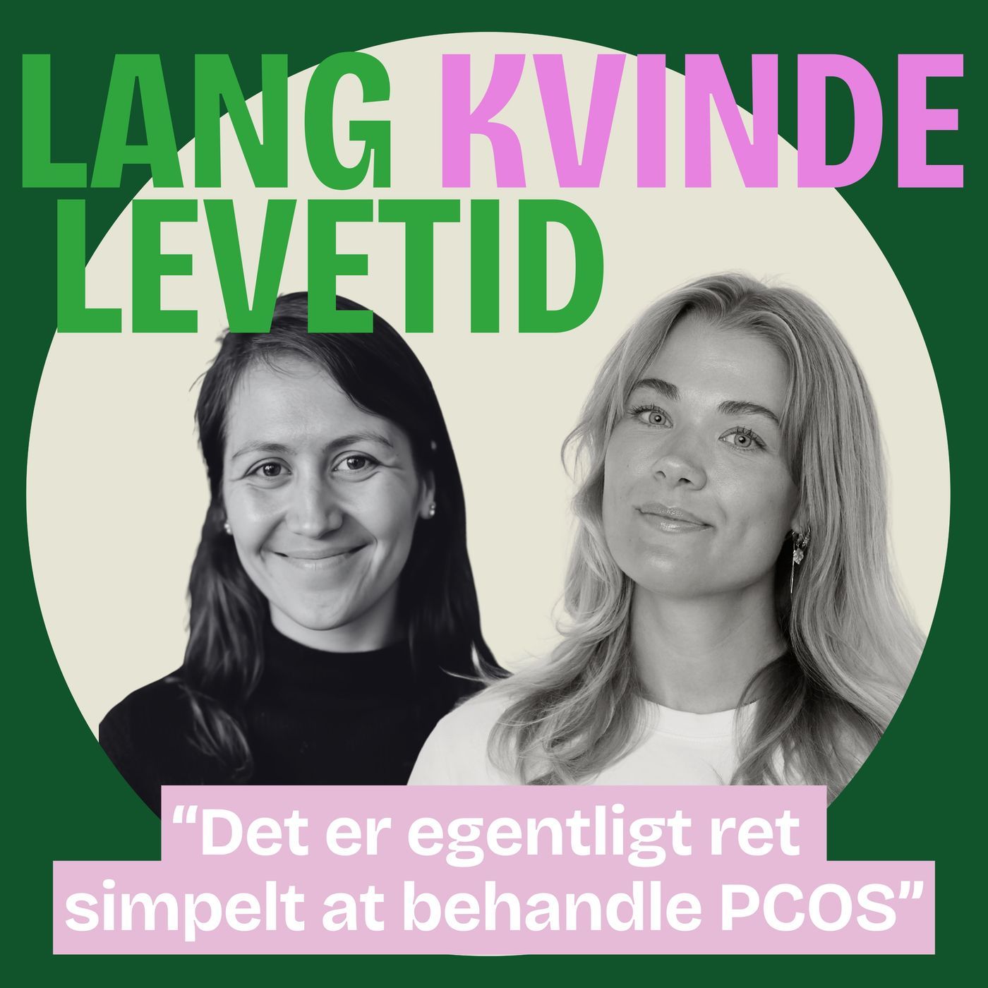 Lang Kvinde Levetid: Det er egentligt ret simpelt at behandle PCOS episode artwork