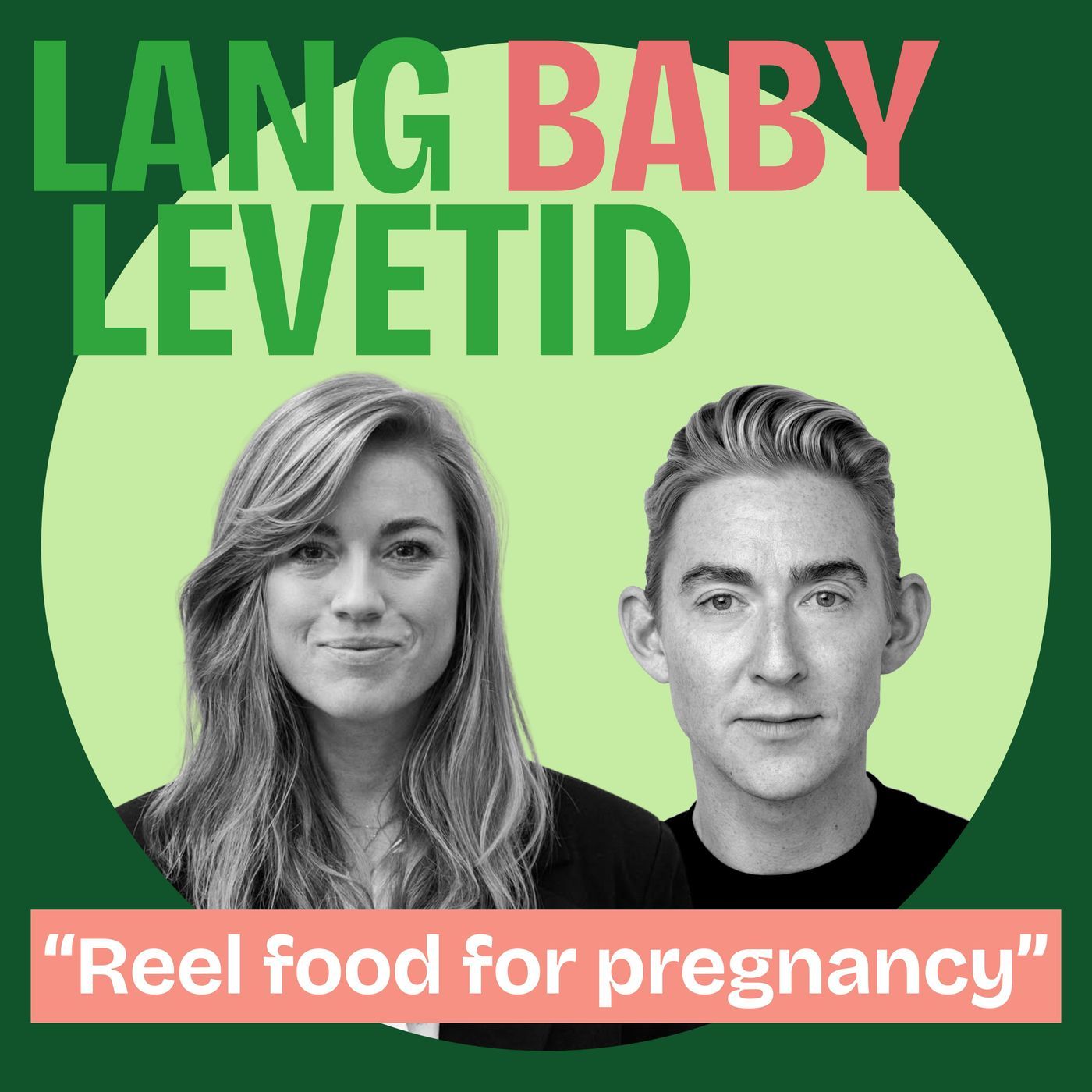 Lang Baby Levetid: Real food for pregnancy med Ninni Kjær
