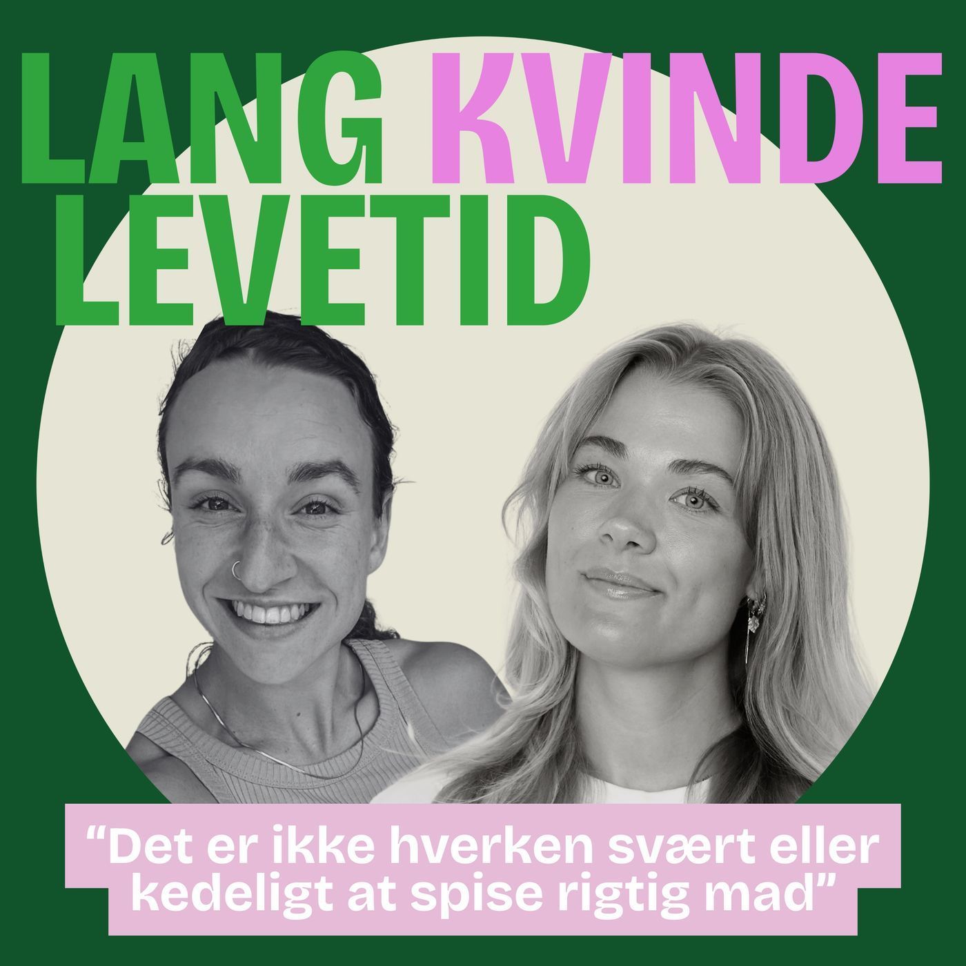 Lang Kvinde Levetid: Stærke måltider med Tanja Dorthea episode artwork