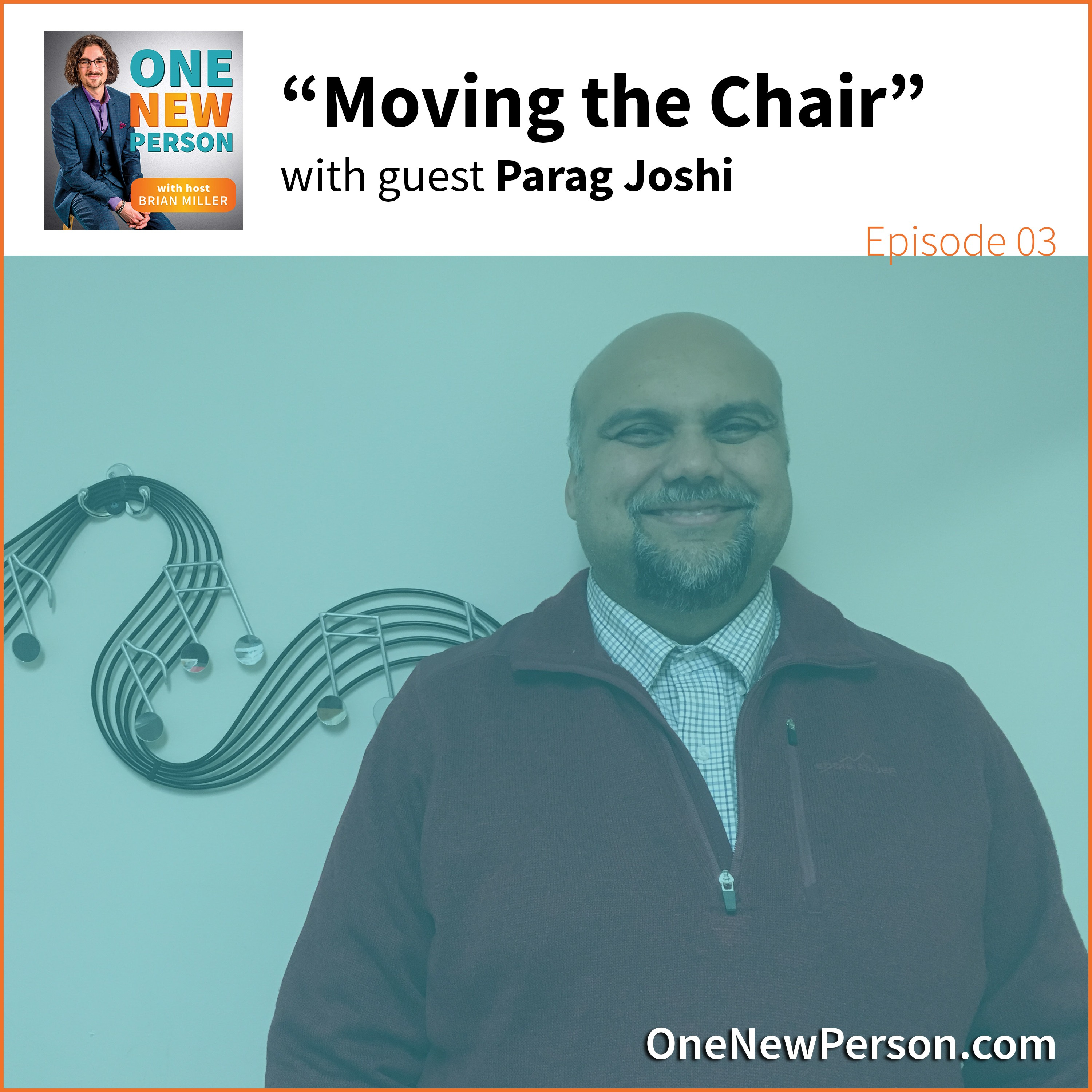 Moving the Chair with Parag Joshi