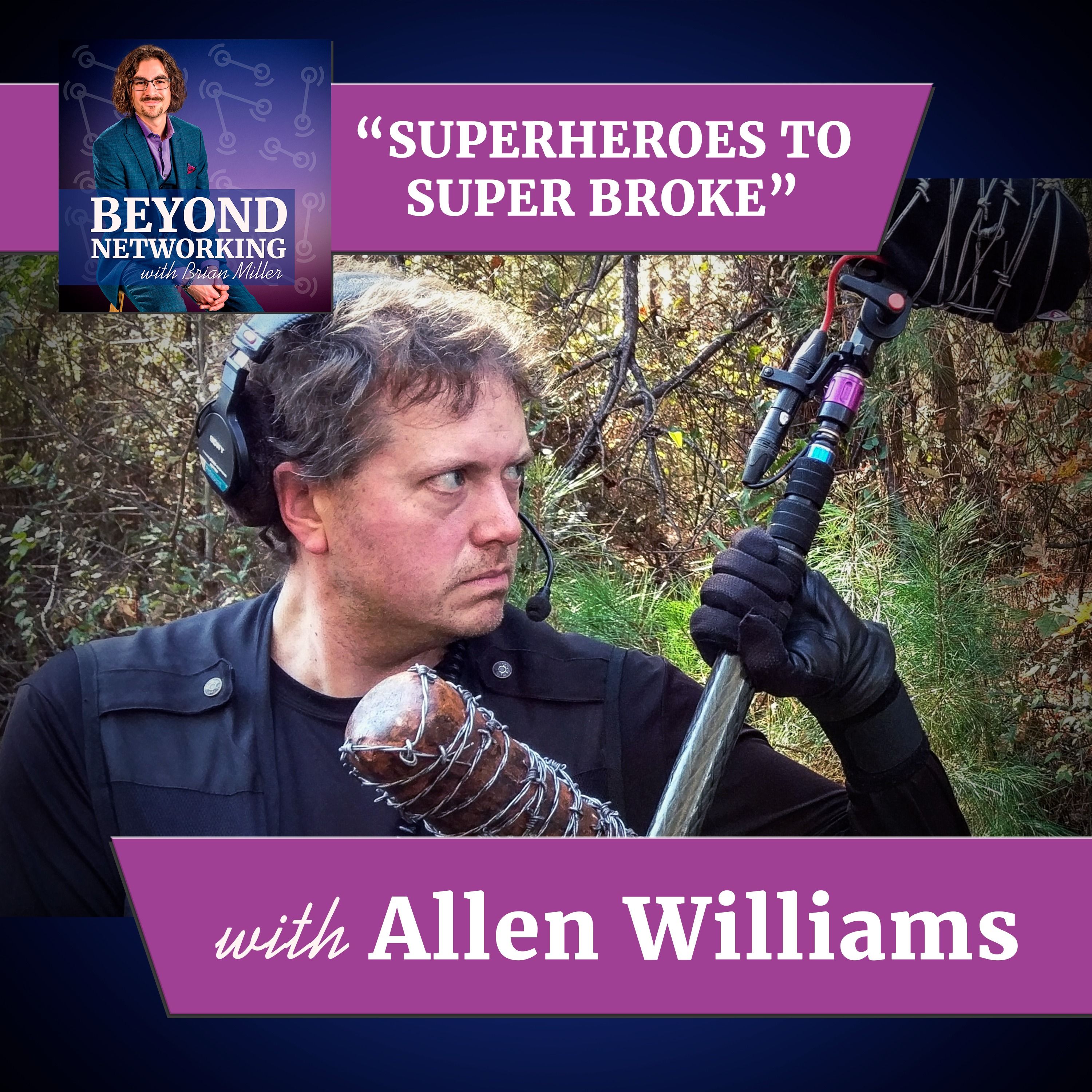 Beyond Networking with Brian Miller