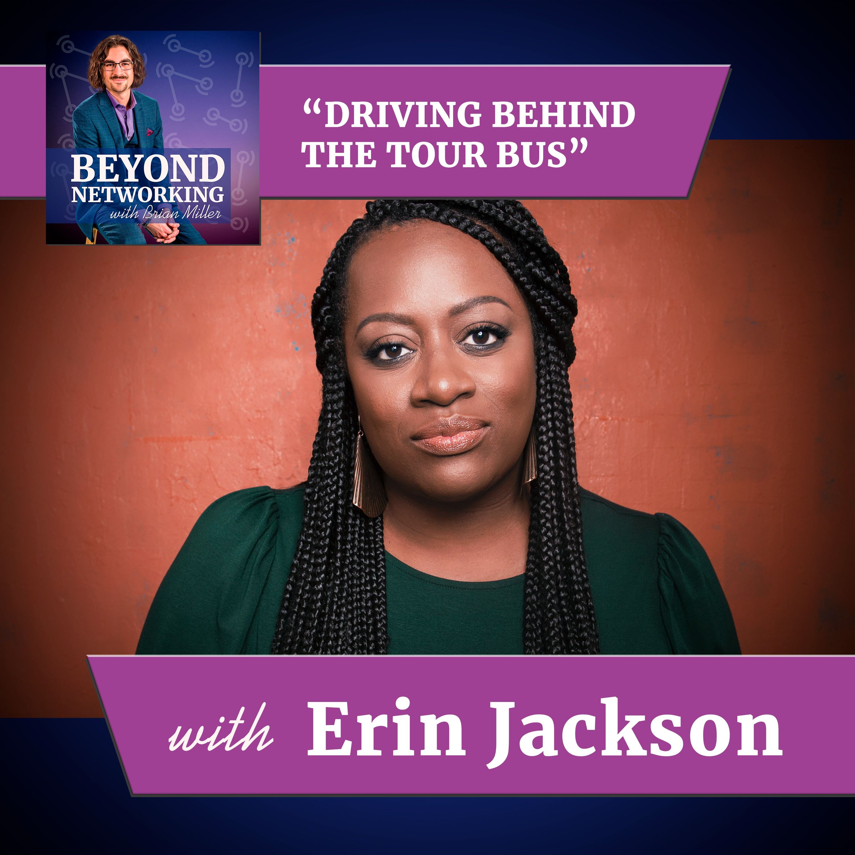 Beyond Networking with Brian Miller
